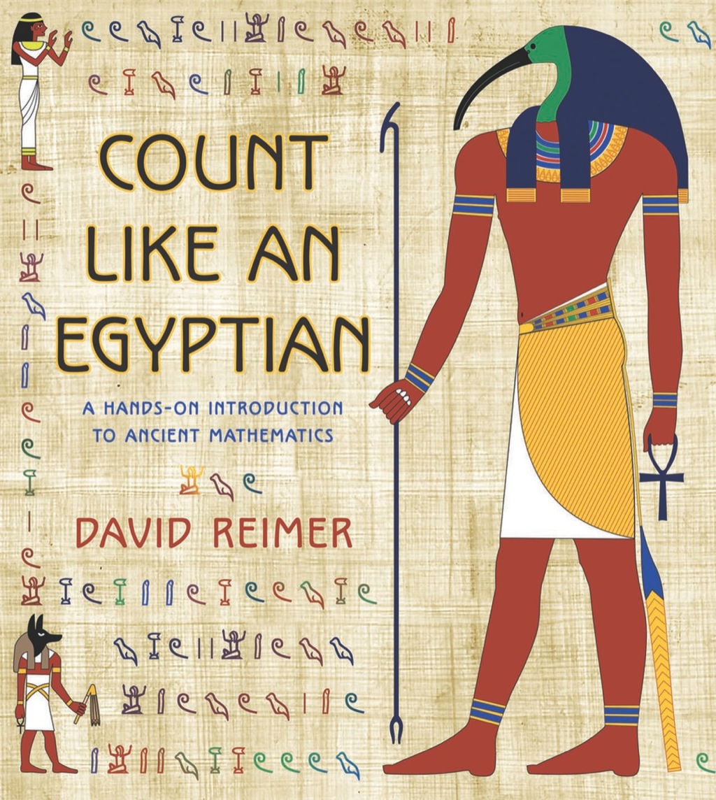 Count Like an Egyptian A Hands-on Introduction to Ancient Mathematics - (PDF/EPUB Version)