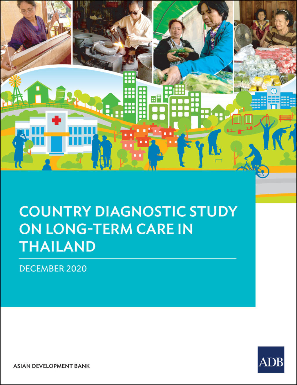 Country Diagnostic Study on Long-Term Care in Thailand - (PDF/EPUB Version)