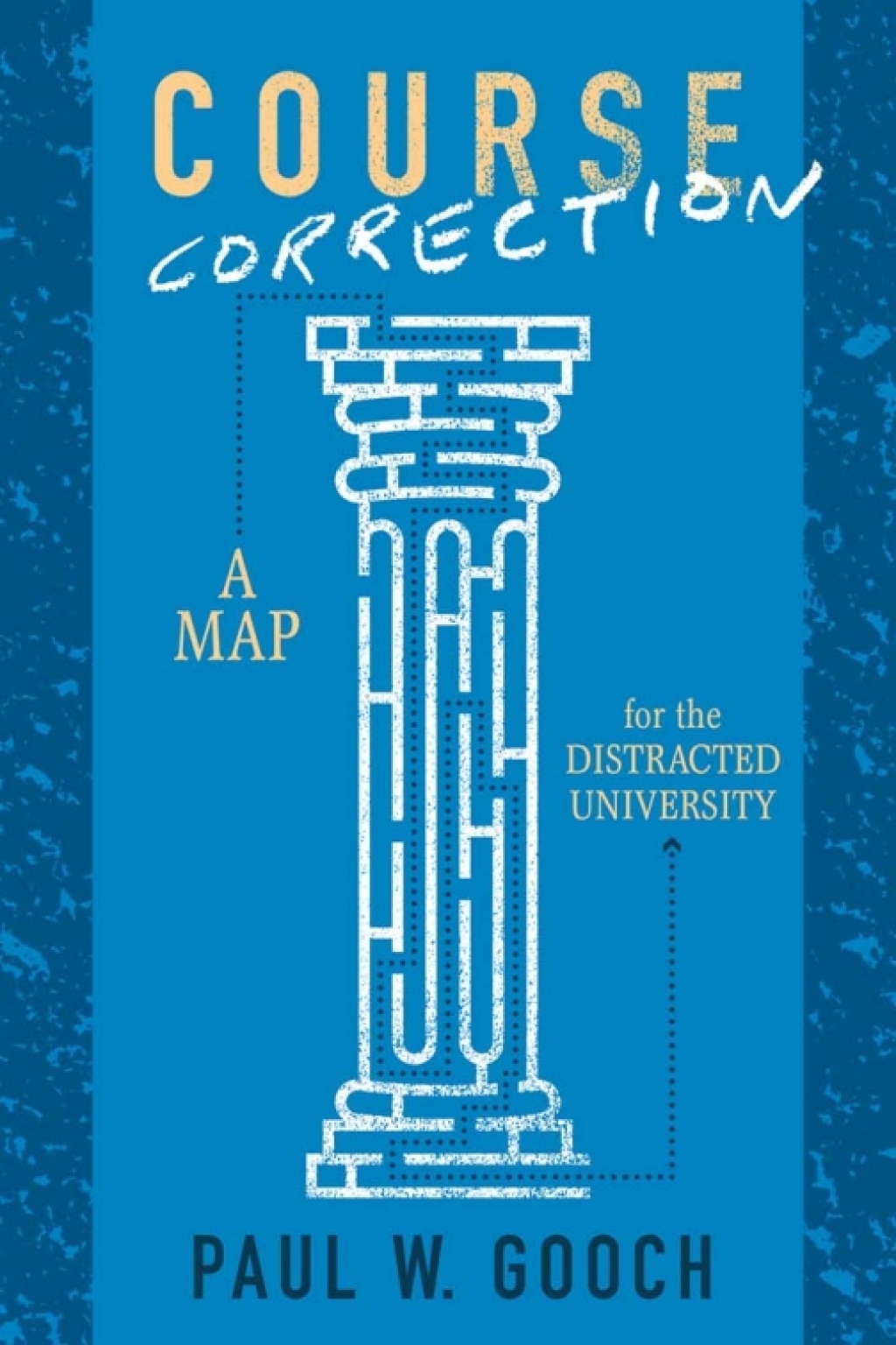 Course Correction A Map for the Distracted University 1st Edition - (PDF/EPUB Version)