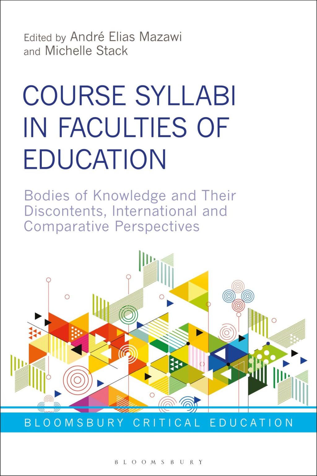 Course Syllabi in Faculties of Education Bodies of Knowledge and their Discontents, International and Comparative Perspectives 1st Edition - (PDF/EPUB Version)