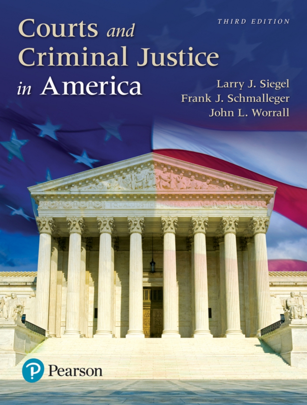 Courts and Criminal Justice in America (Pearson+) 3rd Edition â€“ PDF/EPUB Version Downloadable
