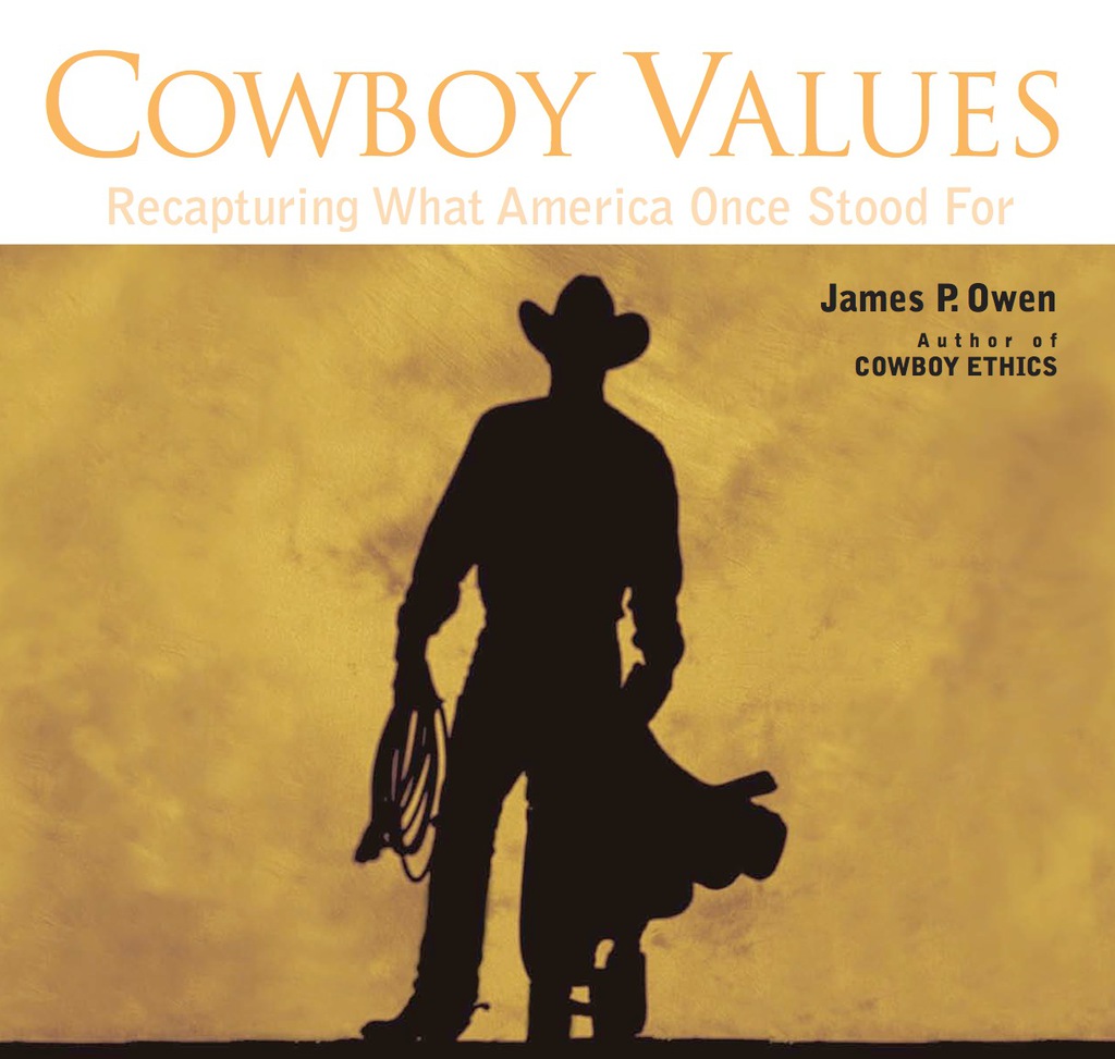 Cowboy Values Recapturing What America Once Stood For 1st Edition - (PDF/EPUB Version)