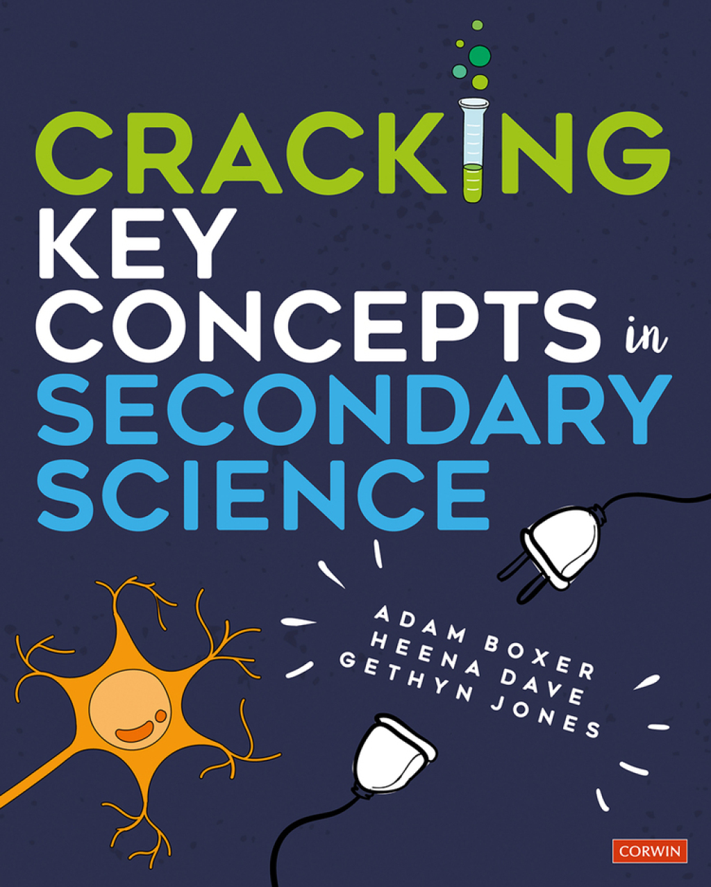 Cracking Key Concepts in Secondary Science 1st Edition - (PDF/EPUB Version)