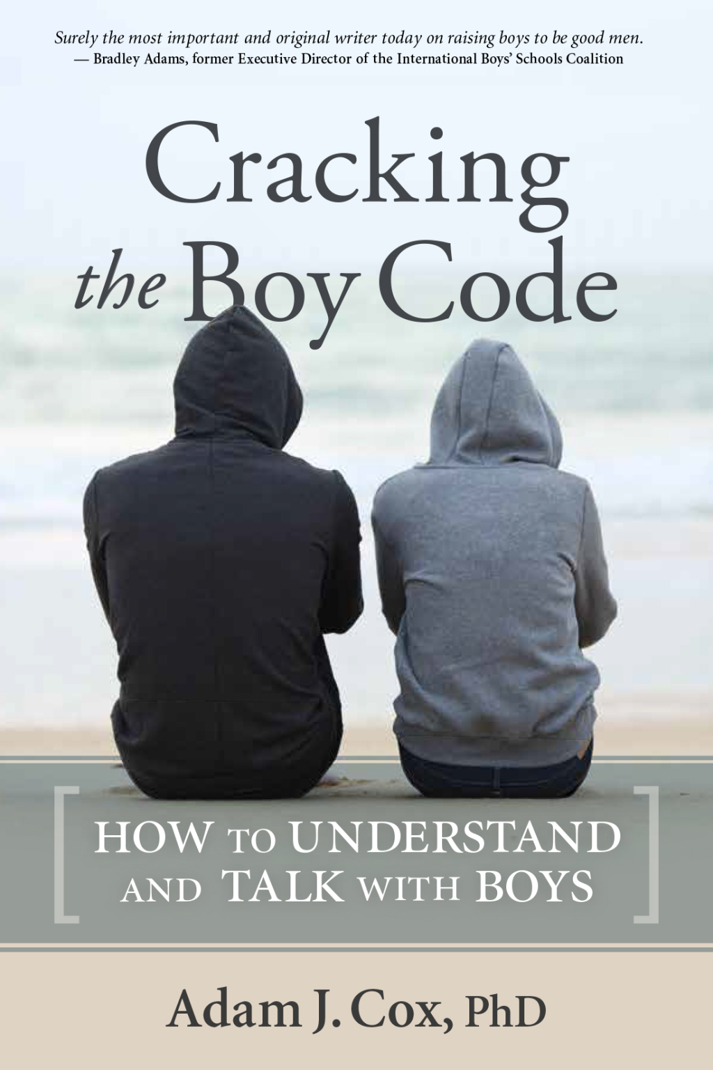 Cracking the Boy Code How to Understand and Talk with Boys - (PDF/EPUB Version)