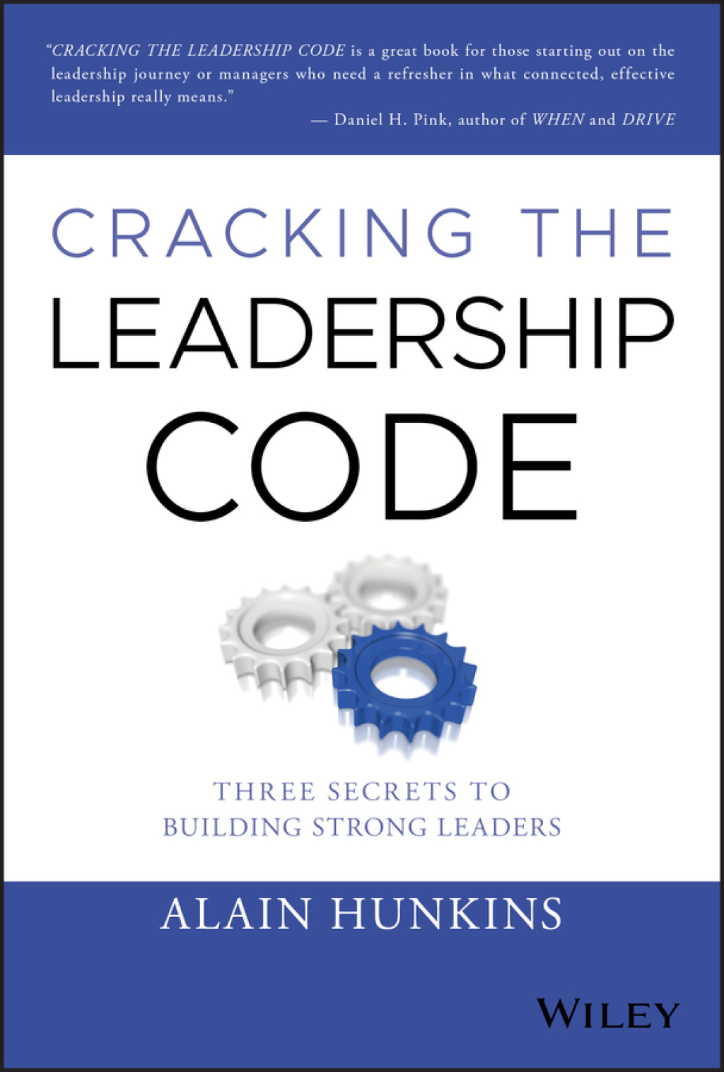 Cracking the Leadership Code: Three Secrets to Building Strong Leaders Three Secrets to Building Strong Leaders 1st Edition - (PDF/EPUB Version)