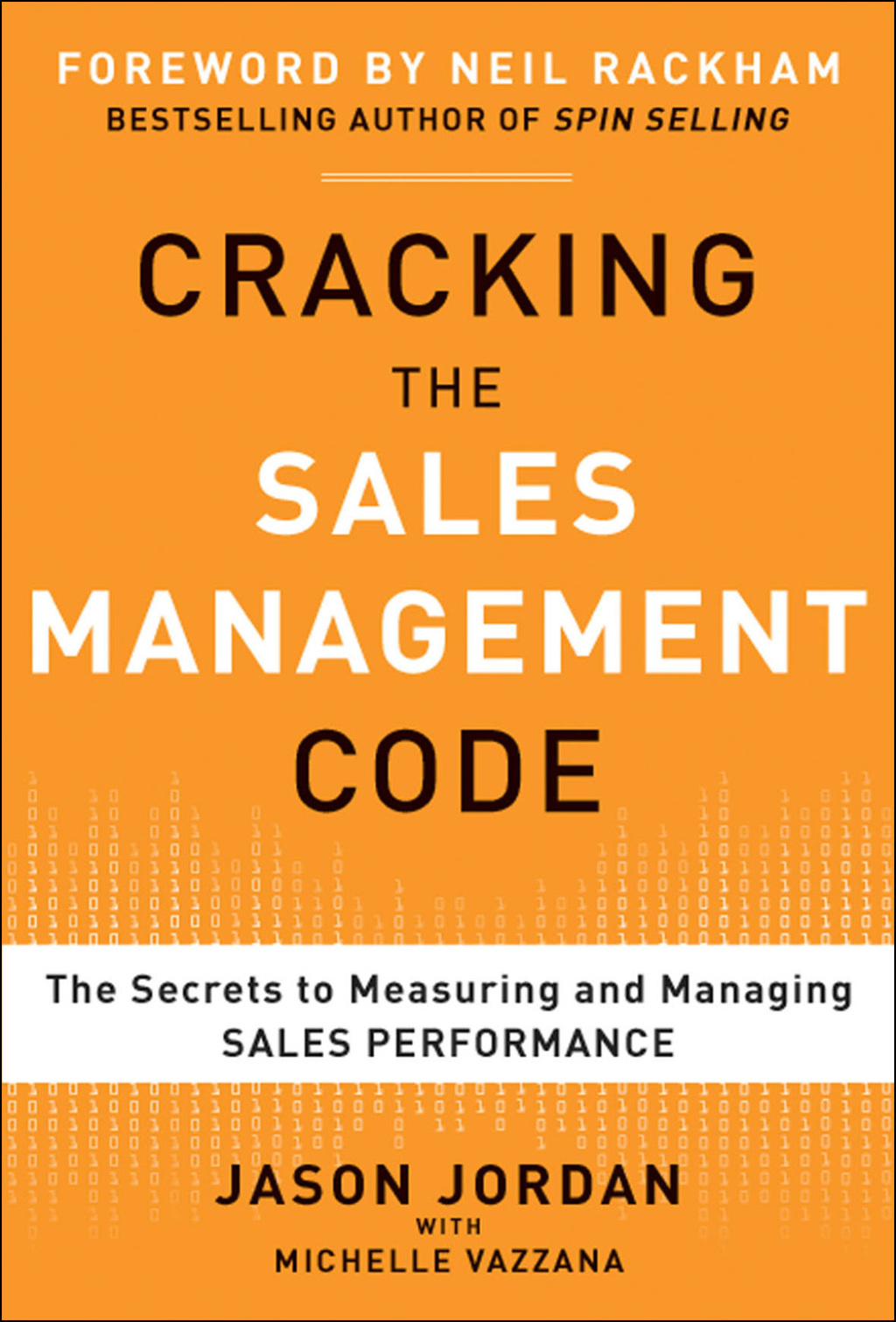 Cracking the Sales Management Code: The Secrets to Measuring and Managing Sales Performance 1st Edition - (PDF/EPUB Version)