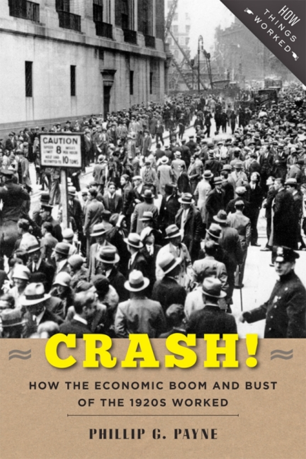 Crash! How the Economic Boom and Bust of the 1920s Worked - (PDF/EPUB Version)