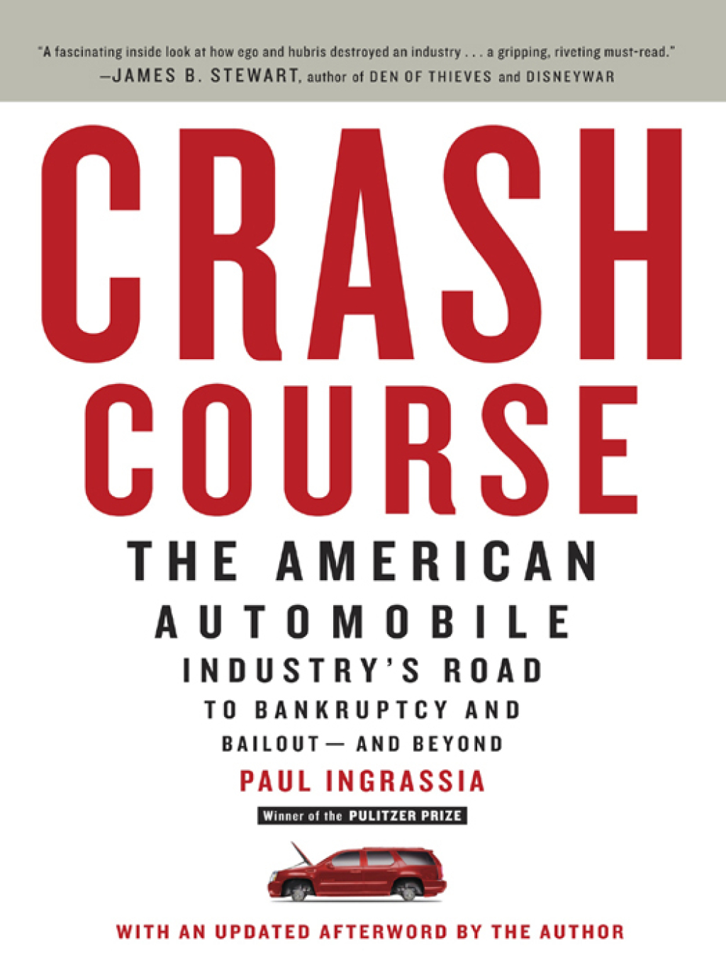 Crash Course The American Automobile Industry's Road from Glory to Disaster - (PDF/EPUB Version)