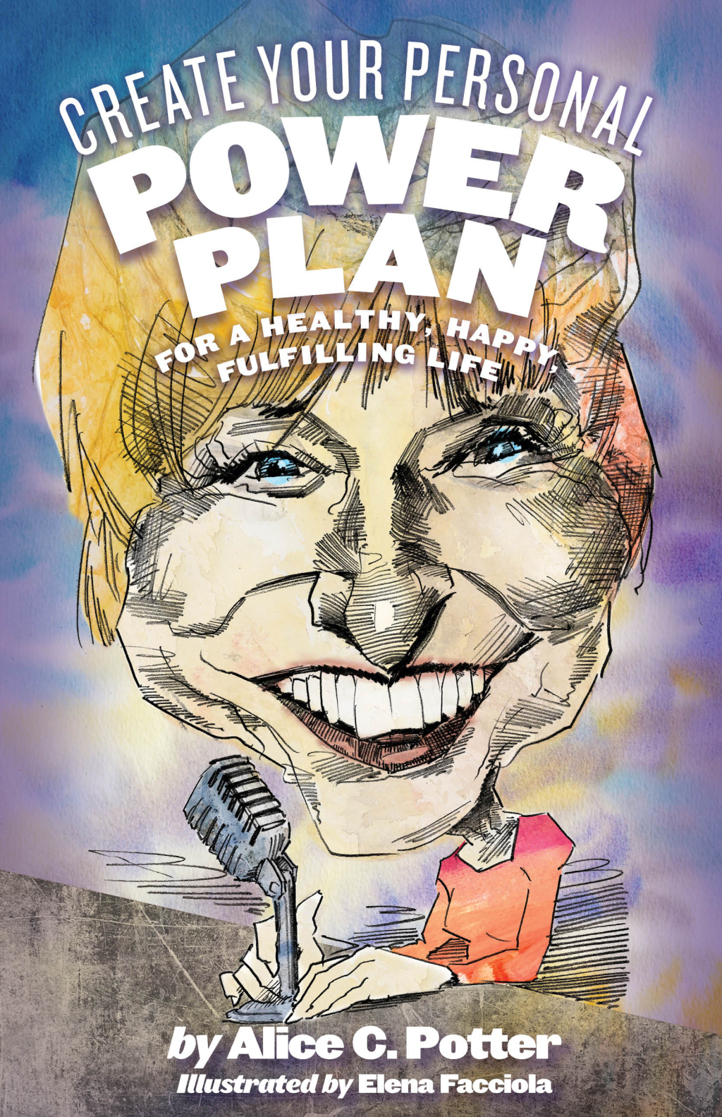 Create Your Personal Power Plan - (PDF/EPUB Version)