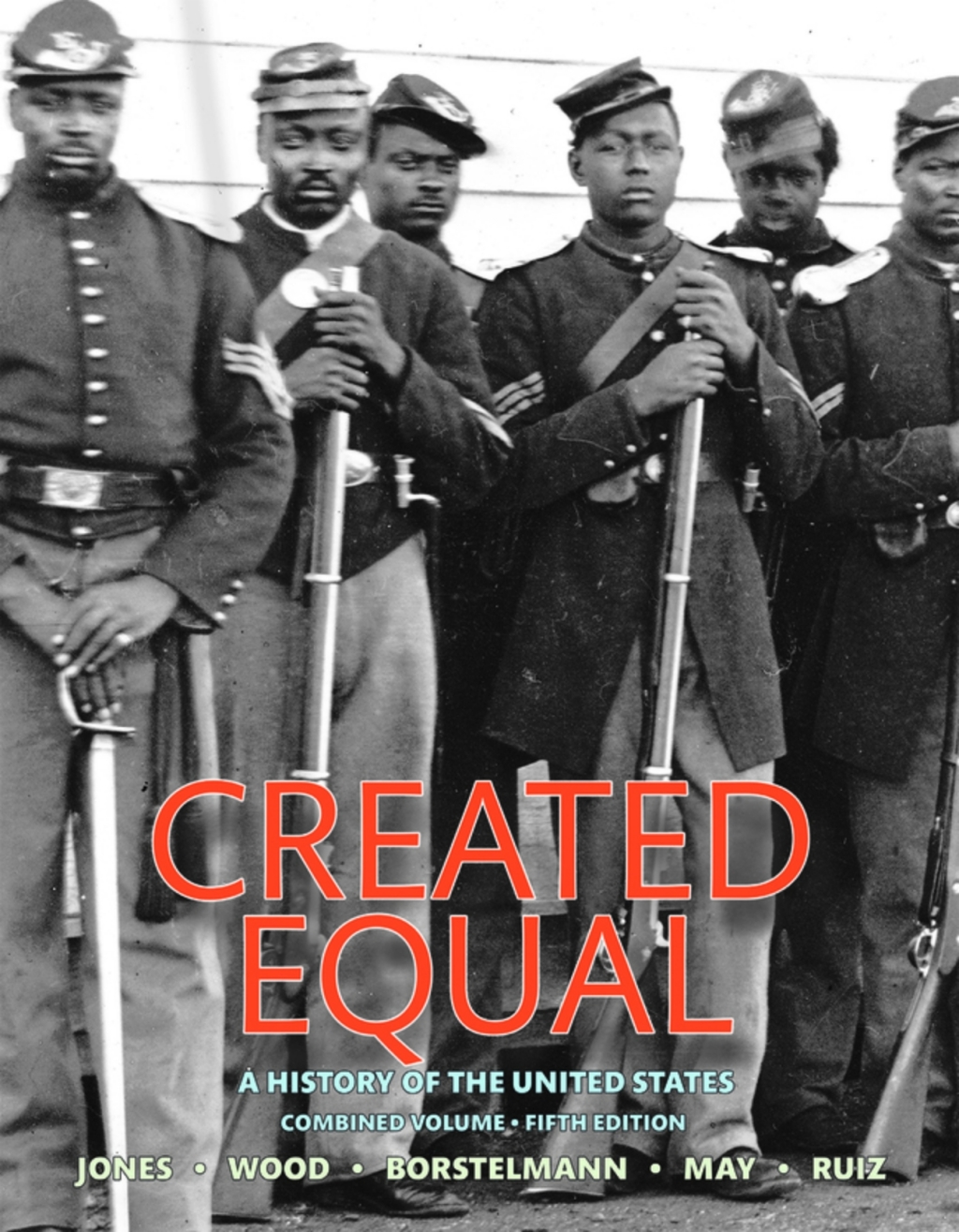 Created Equal: A History of the United States, Combined Volume (Pearson+) 5th Edition â€“ PDF/EPUB Version Downloadable