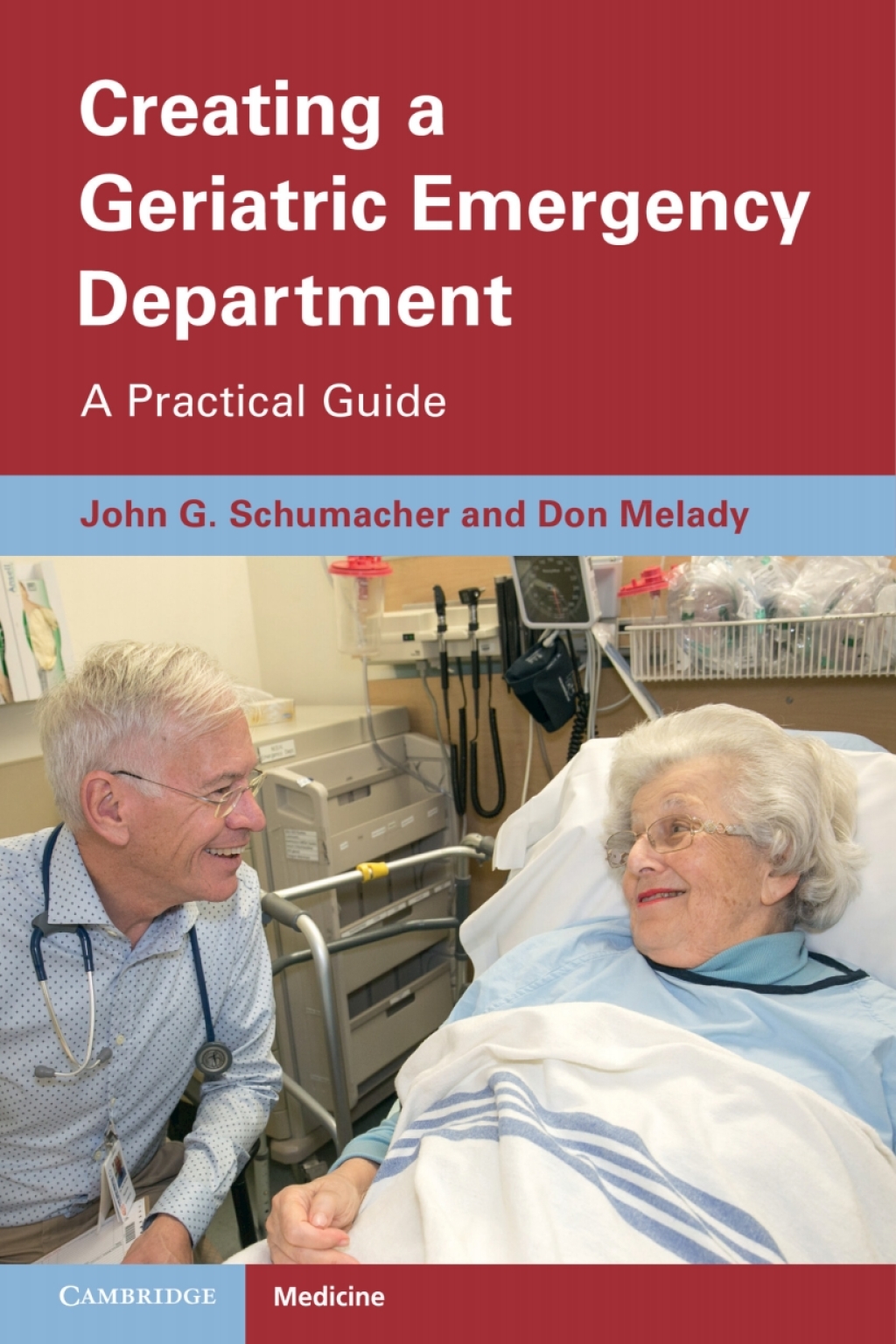 Creating a Geriatric Emergency Department A Practical Guide - (PDF/EPUB Version)