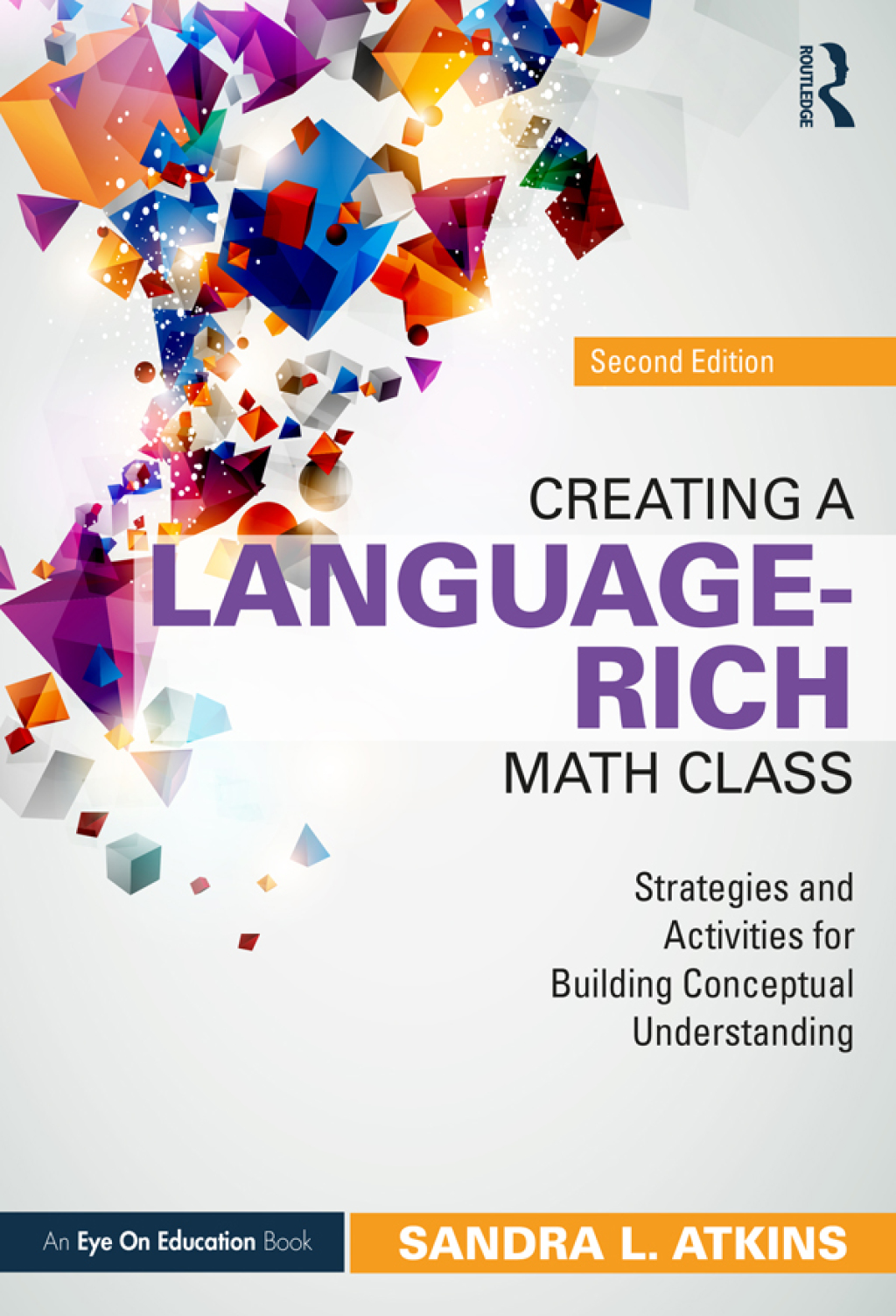 Creating a Language-Rich Math Class Strategies and Activities for Building Conceptual Understanding 2nd Edition - (PDF/EPUB Version)