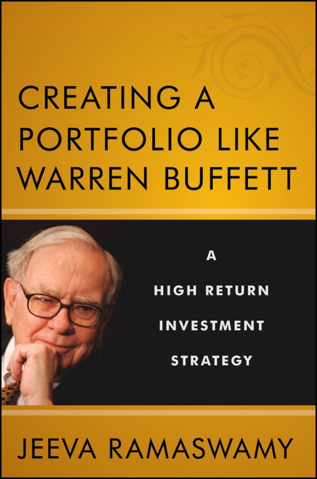 Creating a Portfolio like Warren Buffett: A High Return Investment Strategy 1st Edition - (PDF/EPUB Version)