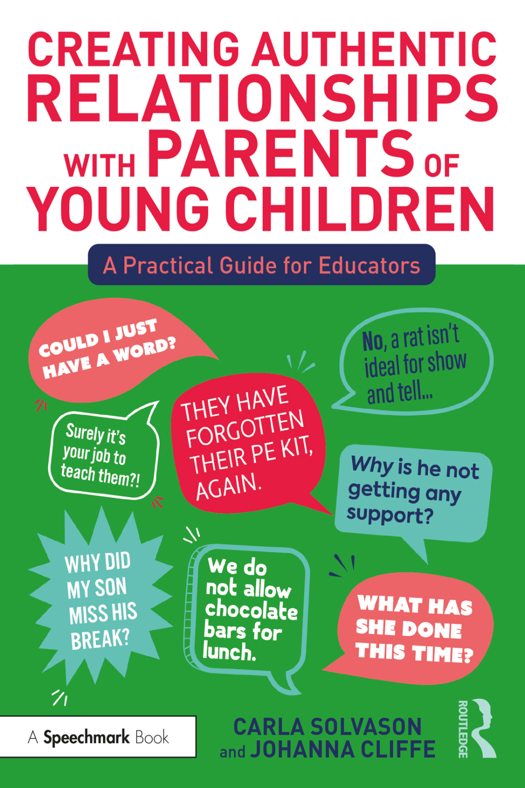 Creating Authentic Relationships with Parents of Young Children A Practical Guide for Educators 1st Edition - (PDF/EPUB Version)