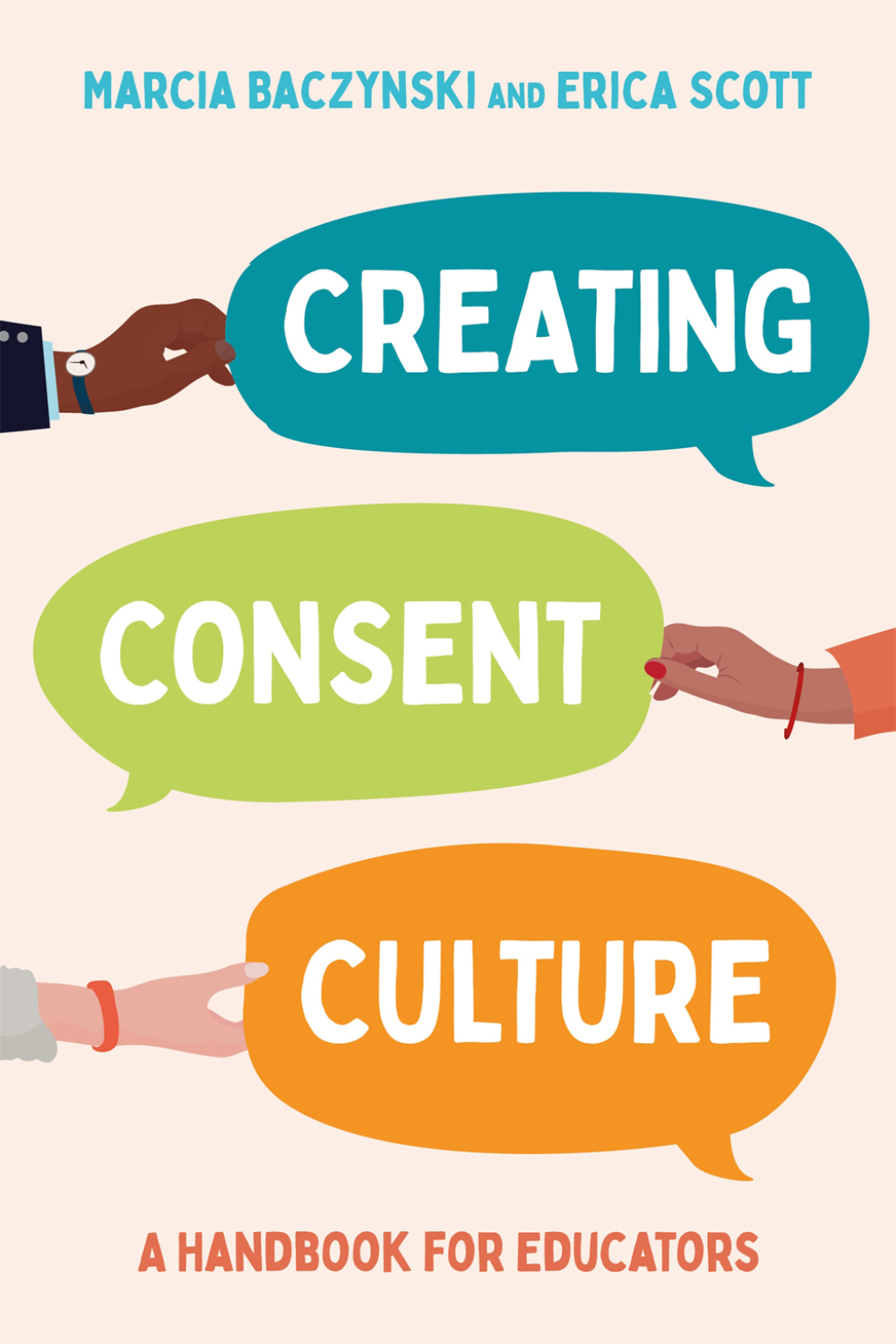 Creating Consent Culture A Handbook for Educators - (PDF/EPUB Version)