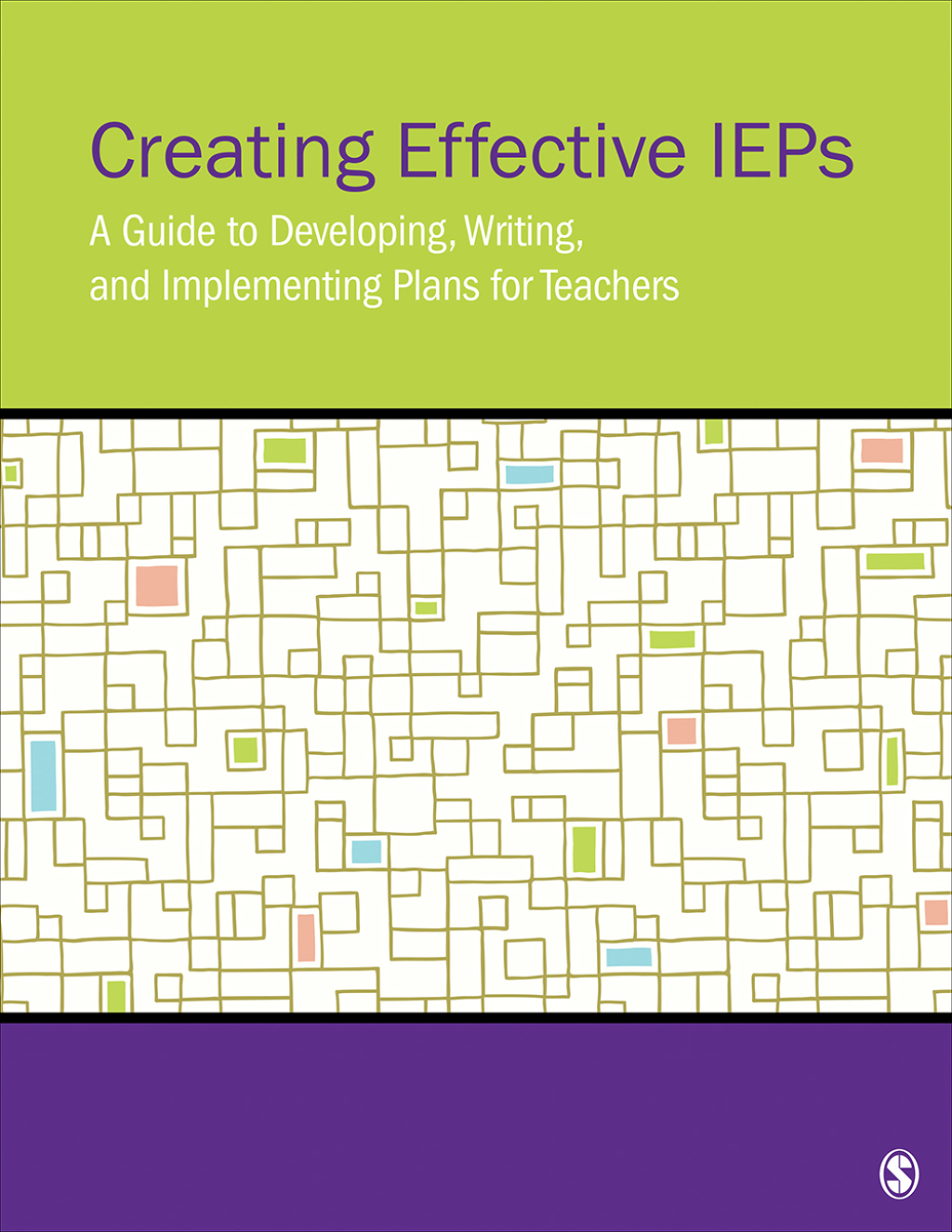 Creating Effective IEPs A Guide to Developing, Writing, and Implementing Plans for Teachers 1st Edition - (PDF/EPUB Version)
