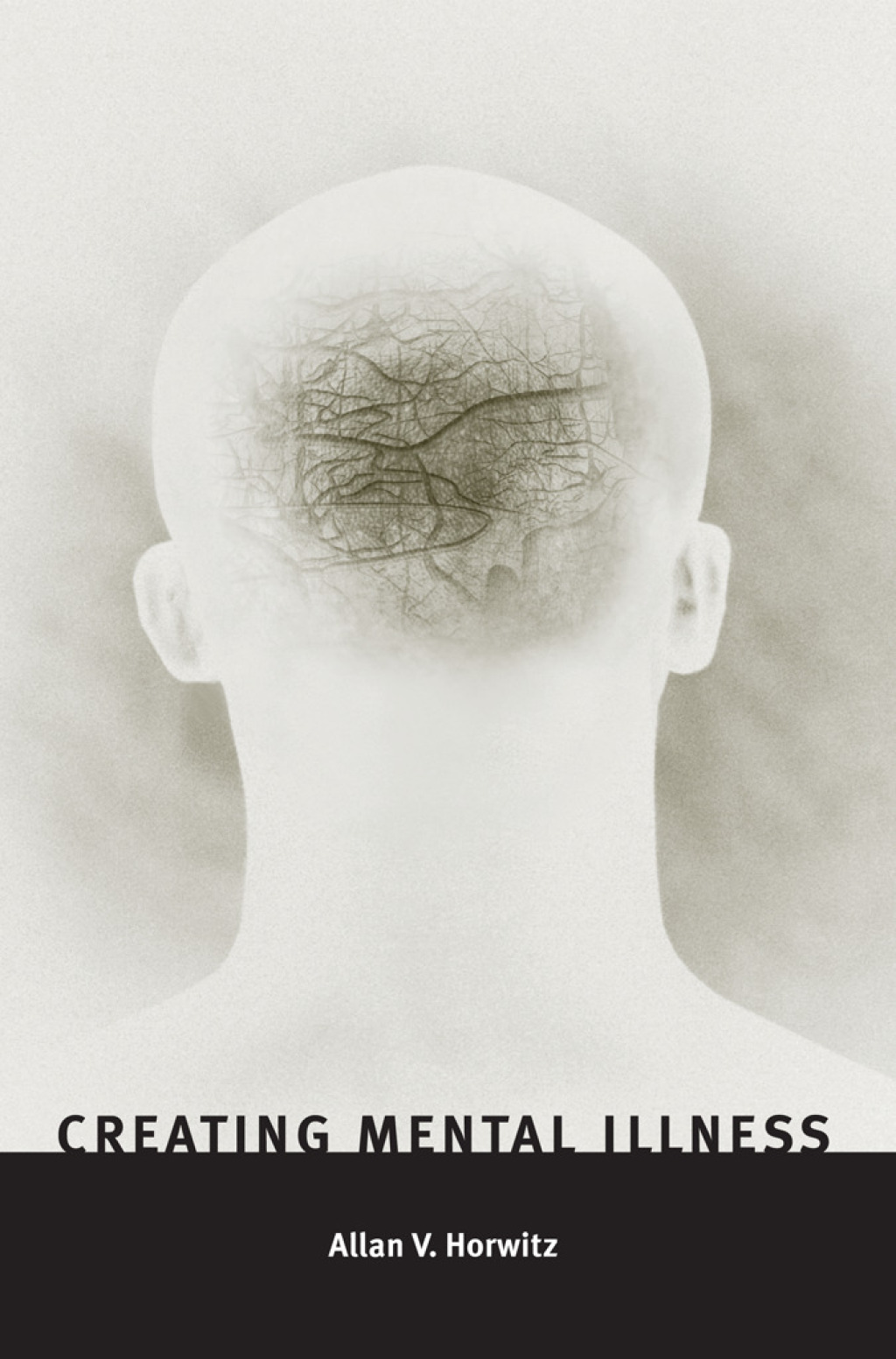 Creating Mental Illness - (PDF/EPUB Version)