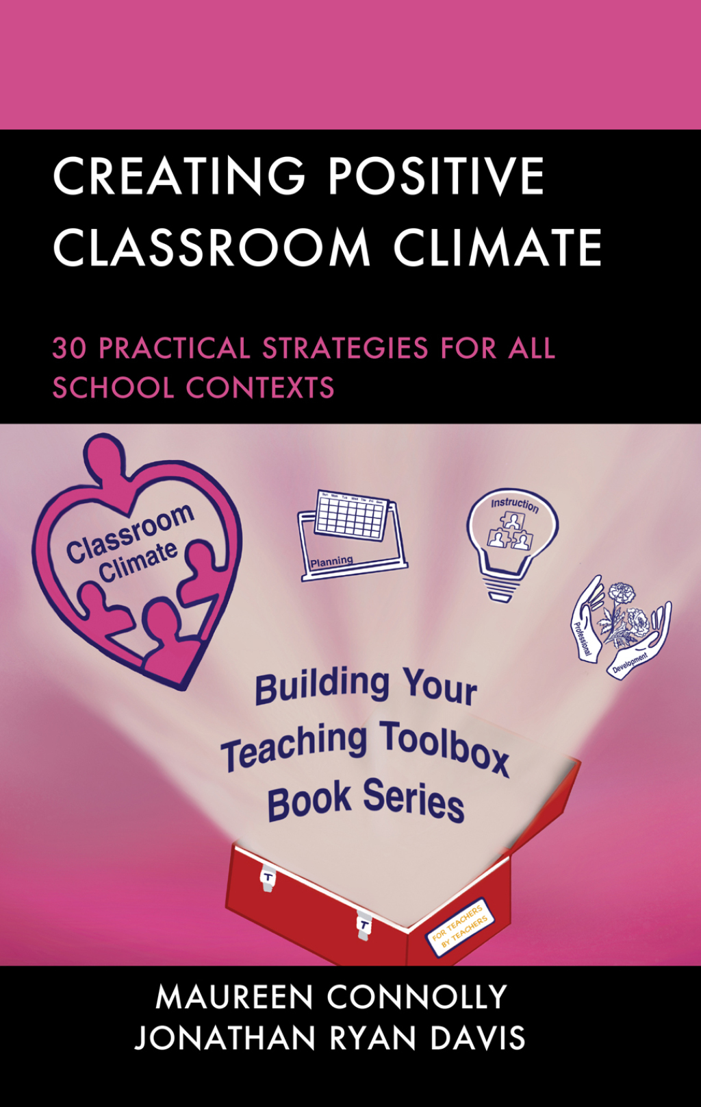 Creating Positive Classroom Climate 30 Practical Strategies for All School Contexts - (PDF/EPUB Version)