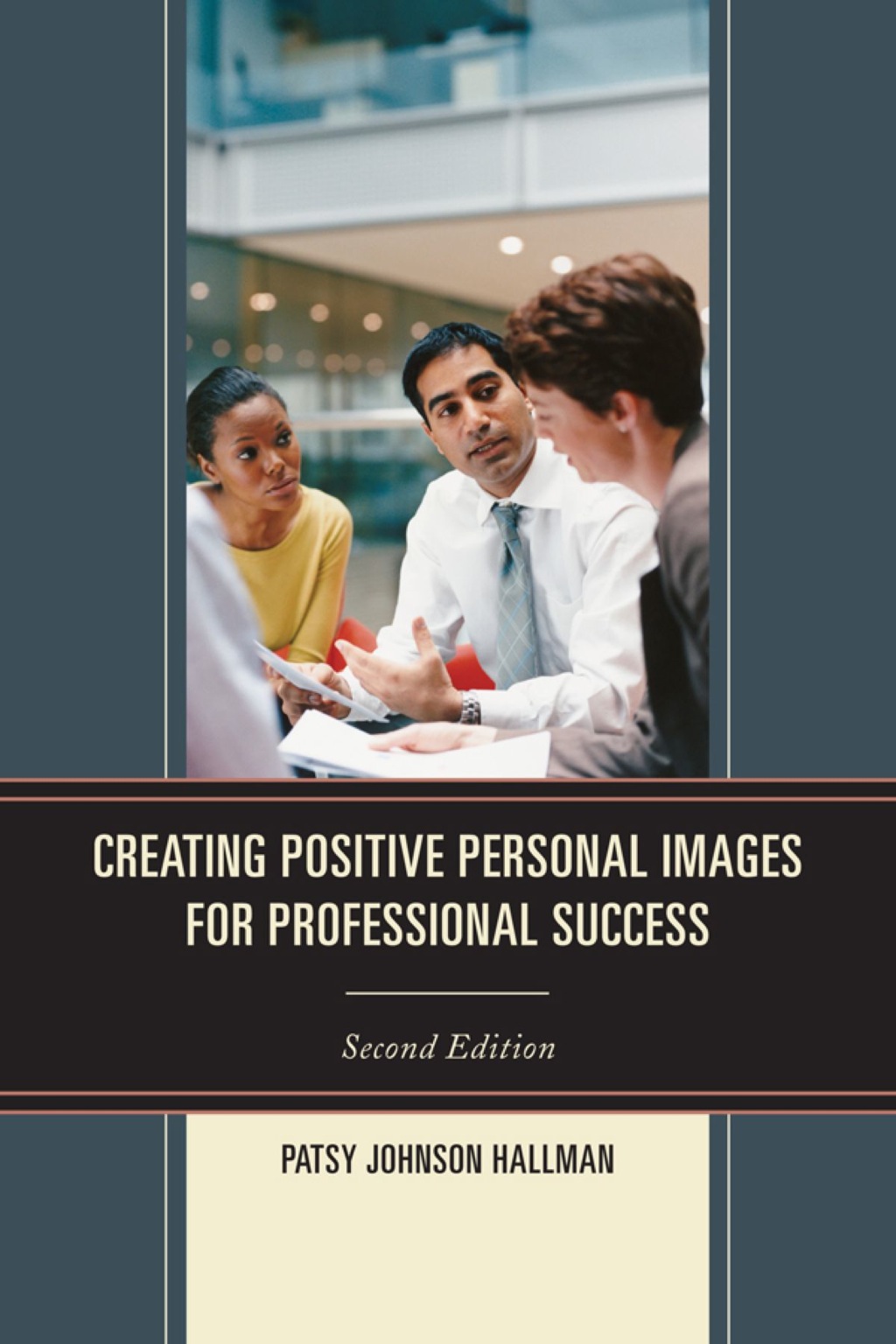 Creating Positive Images for Professional Success A Guide for Young People 2nd Edition - (PDF/EPUB Version)