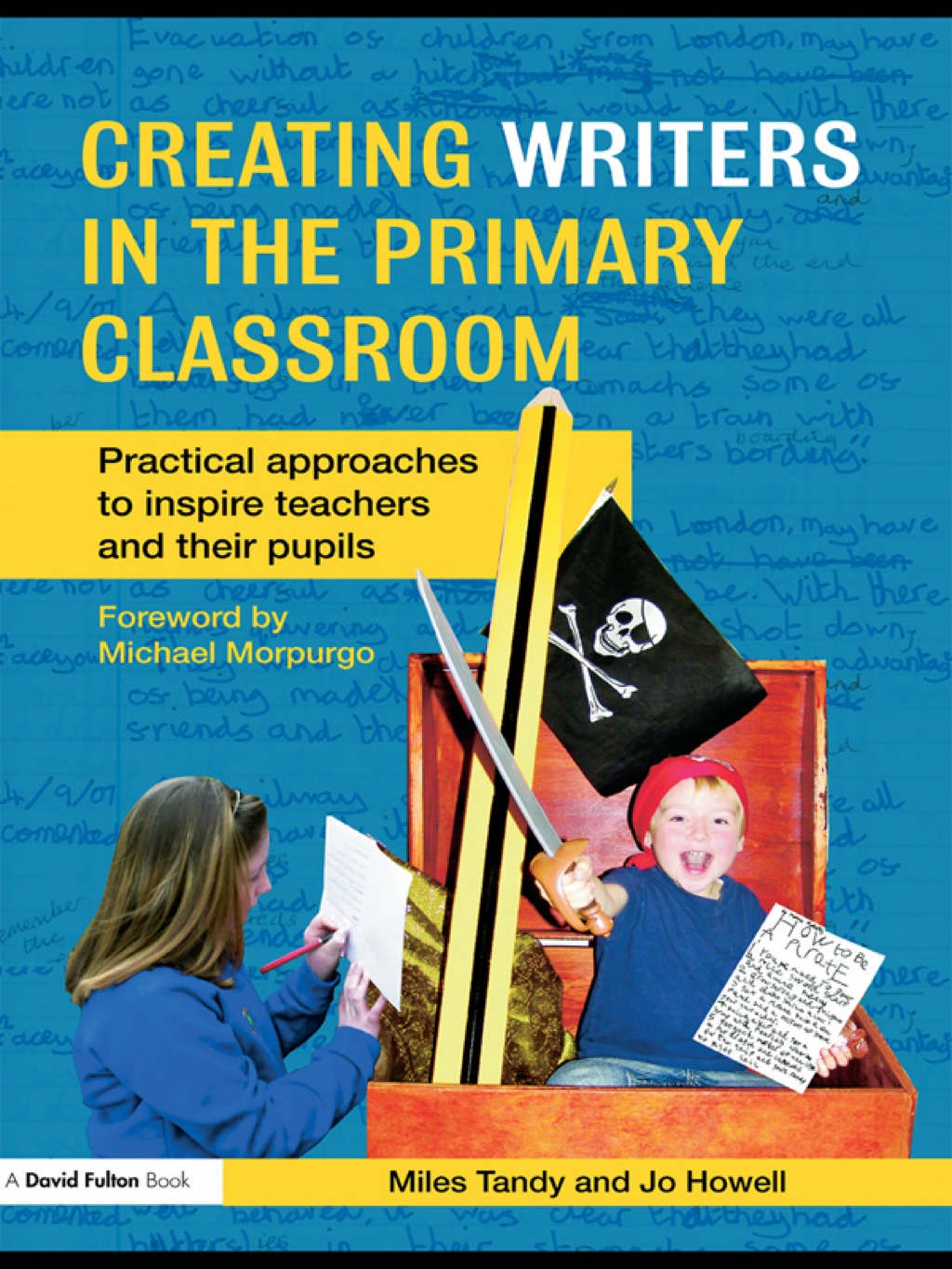 Creating Writers in the Primary Classroom Practical Approaches to ...
