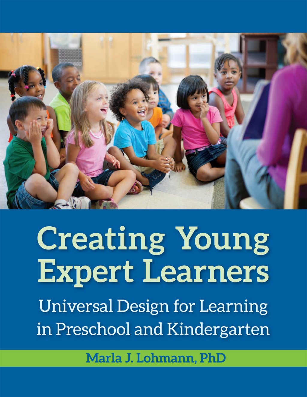 Creating Young ExpertÂ Learners Universal Design for Learning in Preschool and Kindergarten - (PDF/EPUB Version)