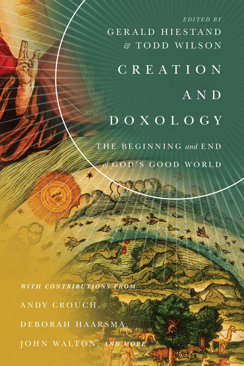 Creation and Doxology The Beginning and End of God's Good World - (PDF/EPUB Version)