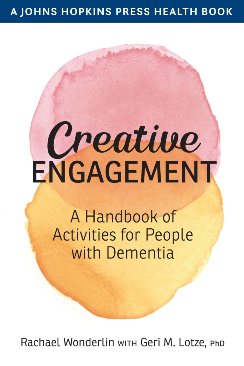 Creative Engagement A Handbook of Activities for People with Dementia - (PDF/EPUB Version)