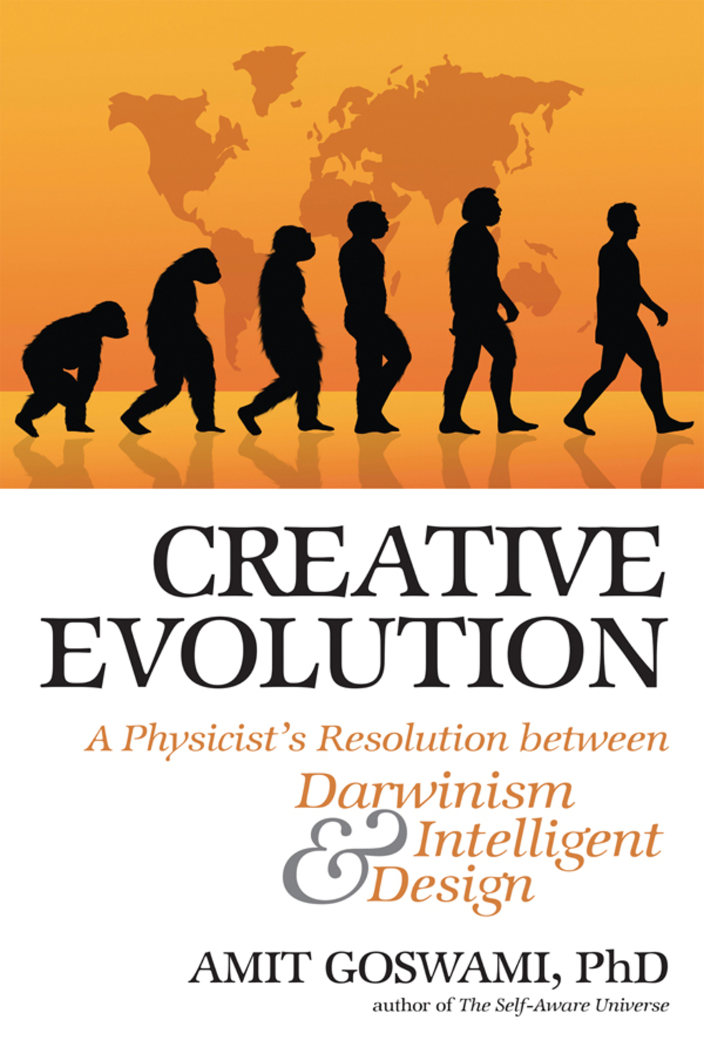 Creative Evolution A Physicist's Resolution Between Darwinism and Intelligent Design - (PDF/EPUB Version)
