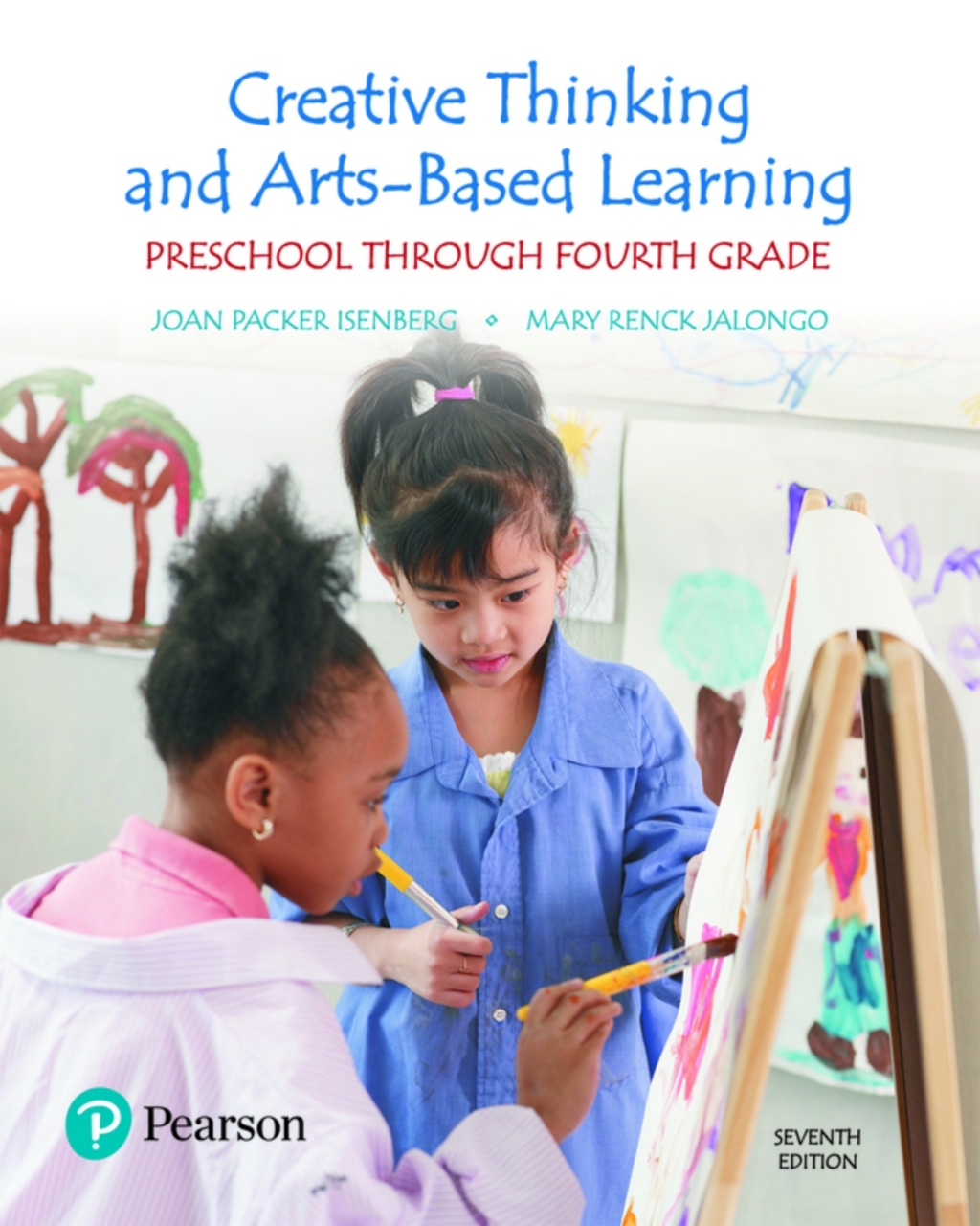 Creative Thinking and Arts-Based Learning: Preschool Through Fourth Grade (Pearson+) 7th Edition â€“ PDF/EPUB Version Downloadable