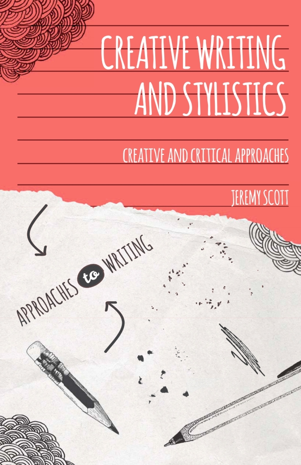 Creative Writing and Stylistics Creative and Critical Approaches 1st Edition - (PDF/EPUB Version)