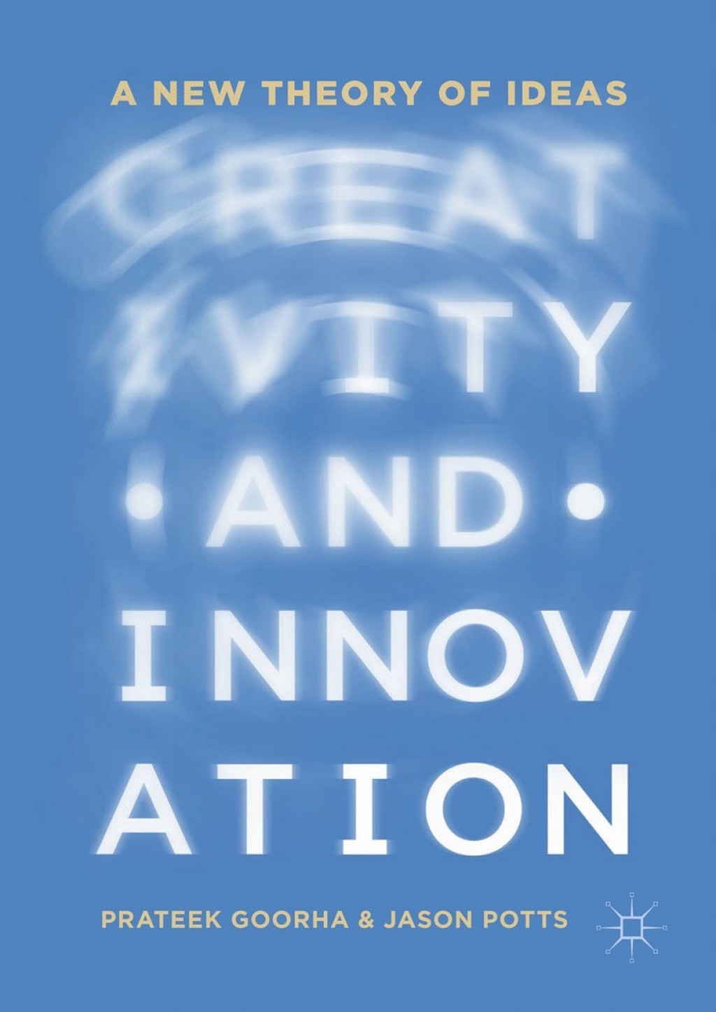 Creativity and Innovation A New Theory of Ideas â€“ PDF/EPUB Version ...