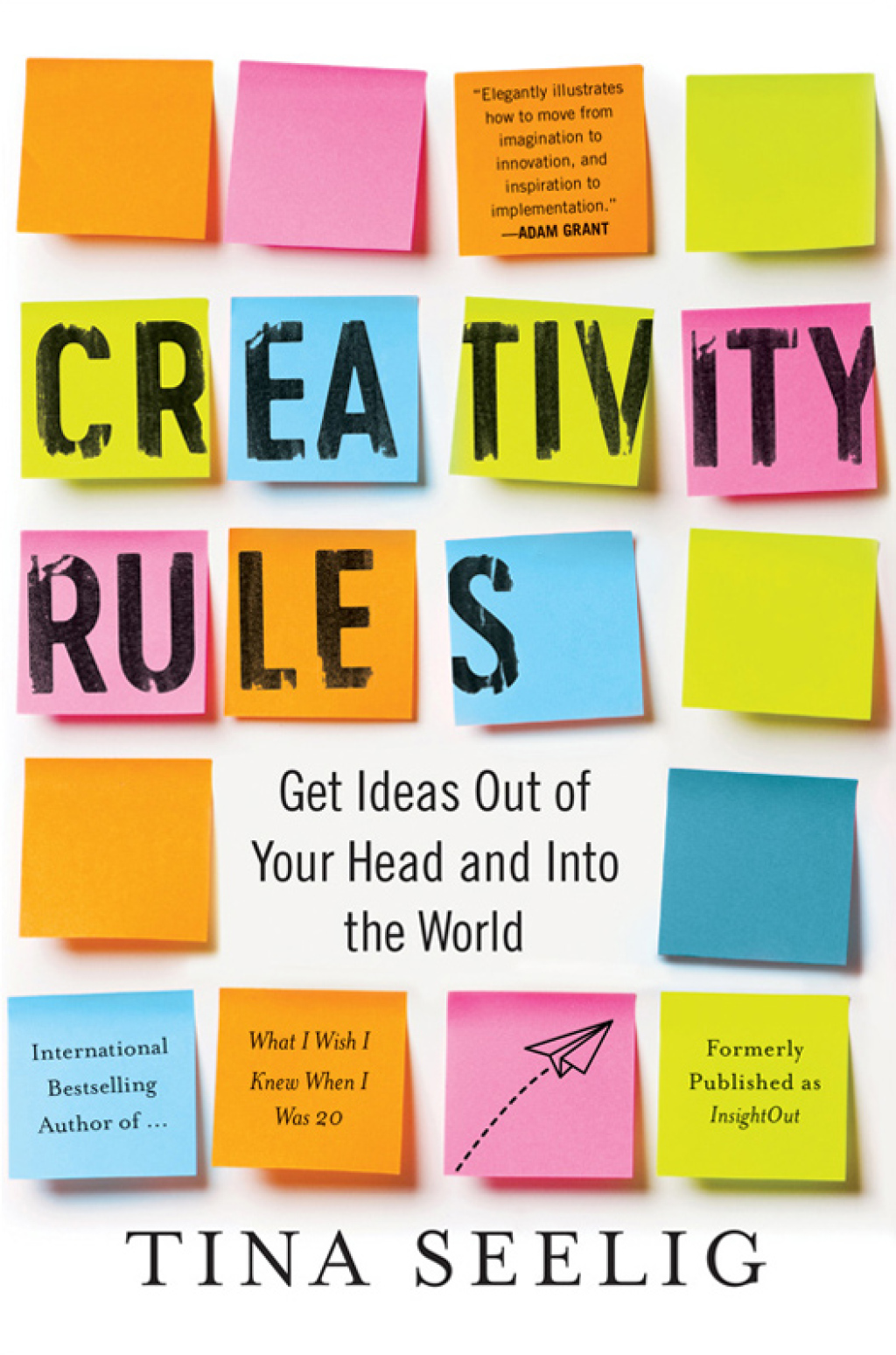 Creativity Rules Get Ideas Out of Your Head and into the World - (PDF/EPUB Version)