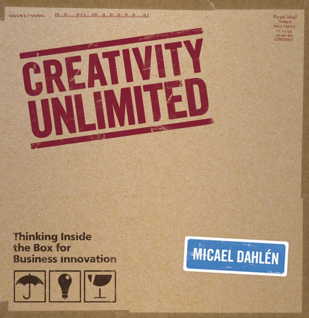 Creativity Unlimited: Thinking Inside the Box for Business Innovation 1st Edition - (PDF/EPUB Version)