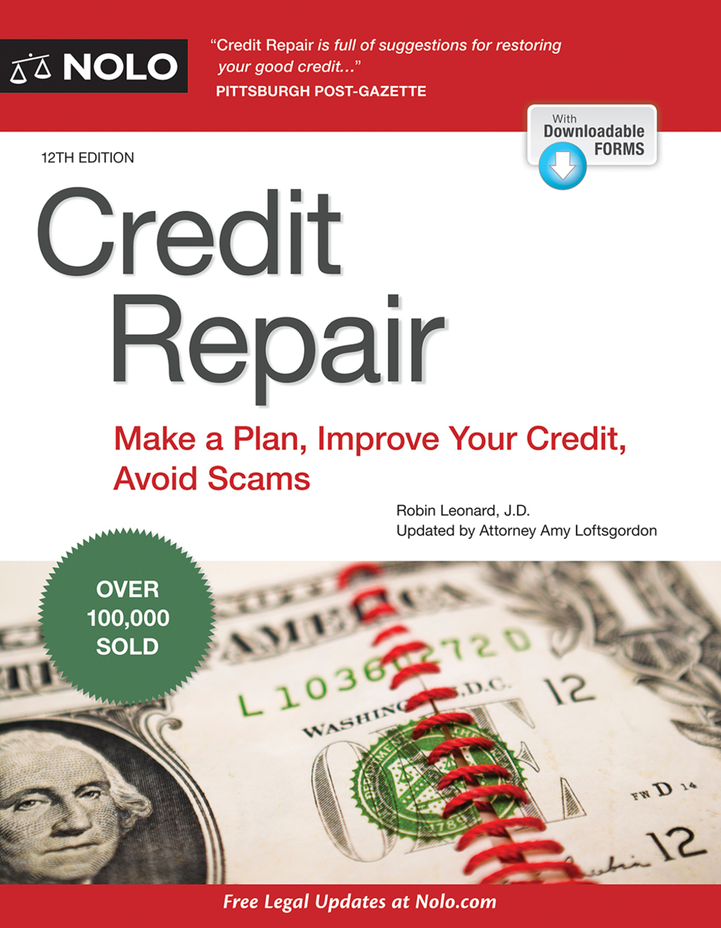 Credit Repair: Make a Plan, Improve Your Credit, Avoid Scams 12th Edition - (PDF/EPUB Version)