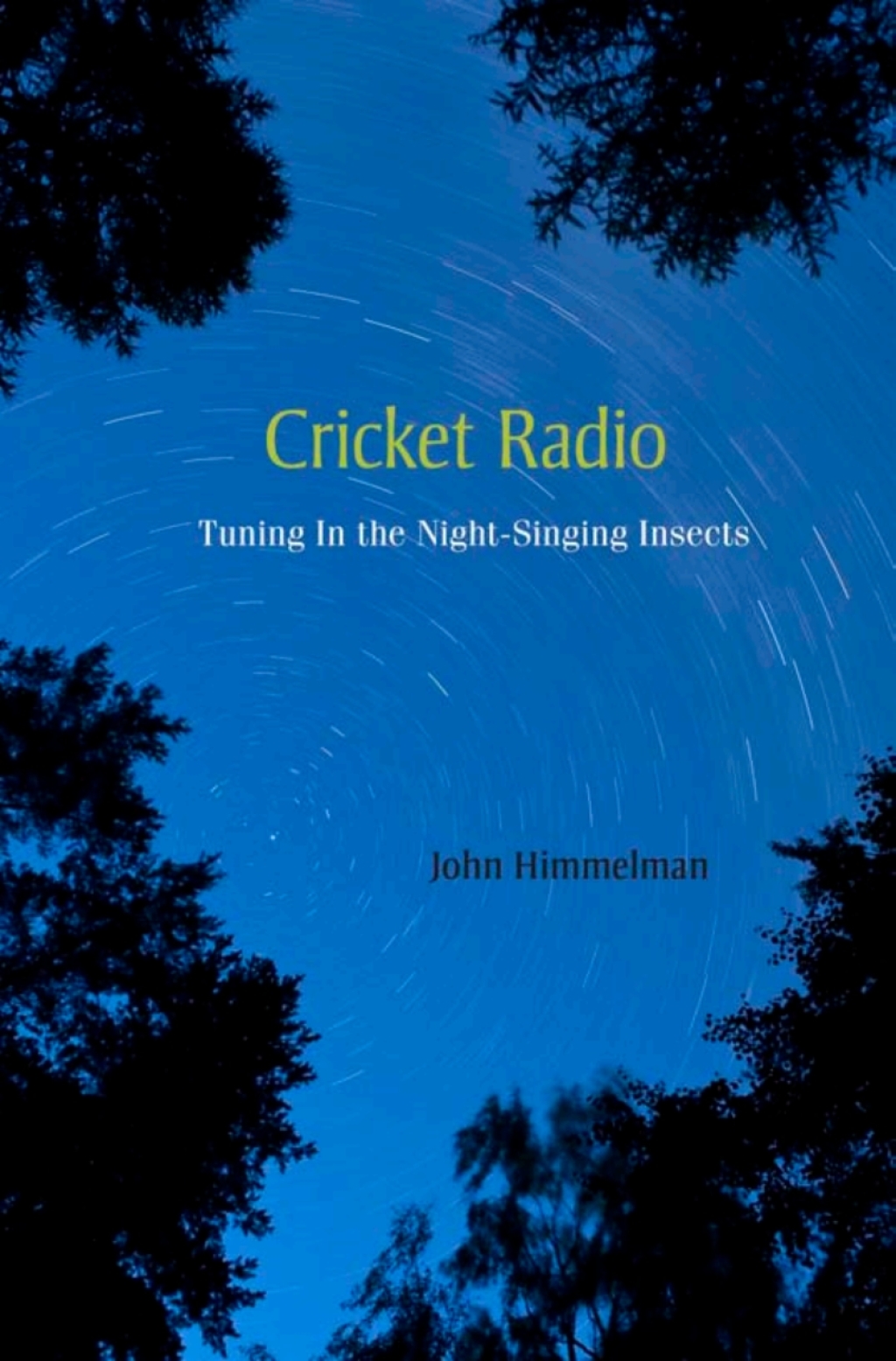 Cricket Radio Tuning In the Night-Singing Insects - (PDF/EPUB Version)