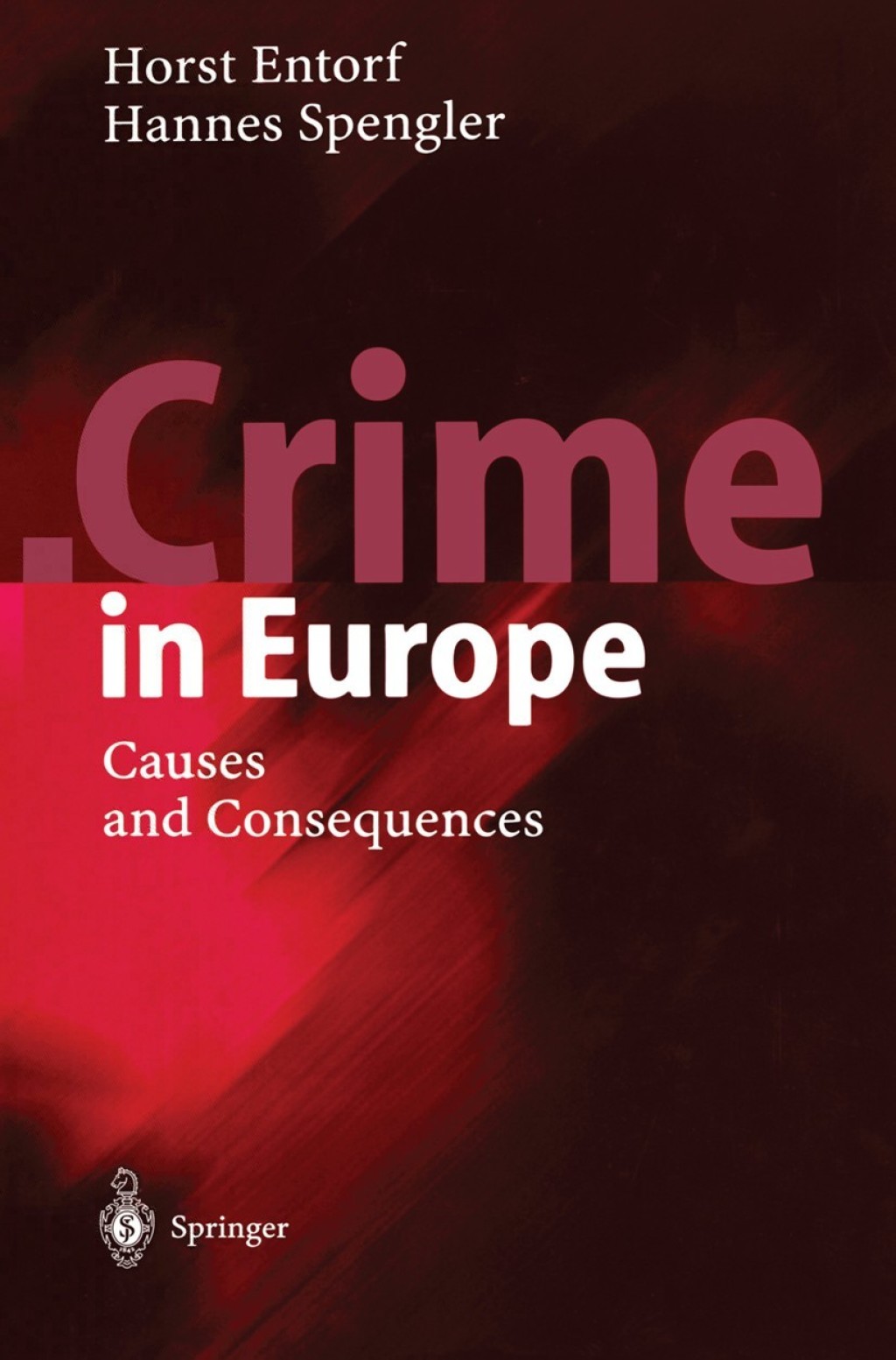 Crime in Europe Causes and Consequences â€“ PDF/EPUB Version ...