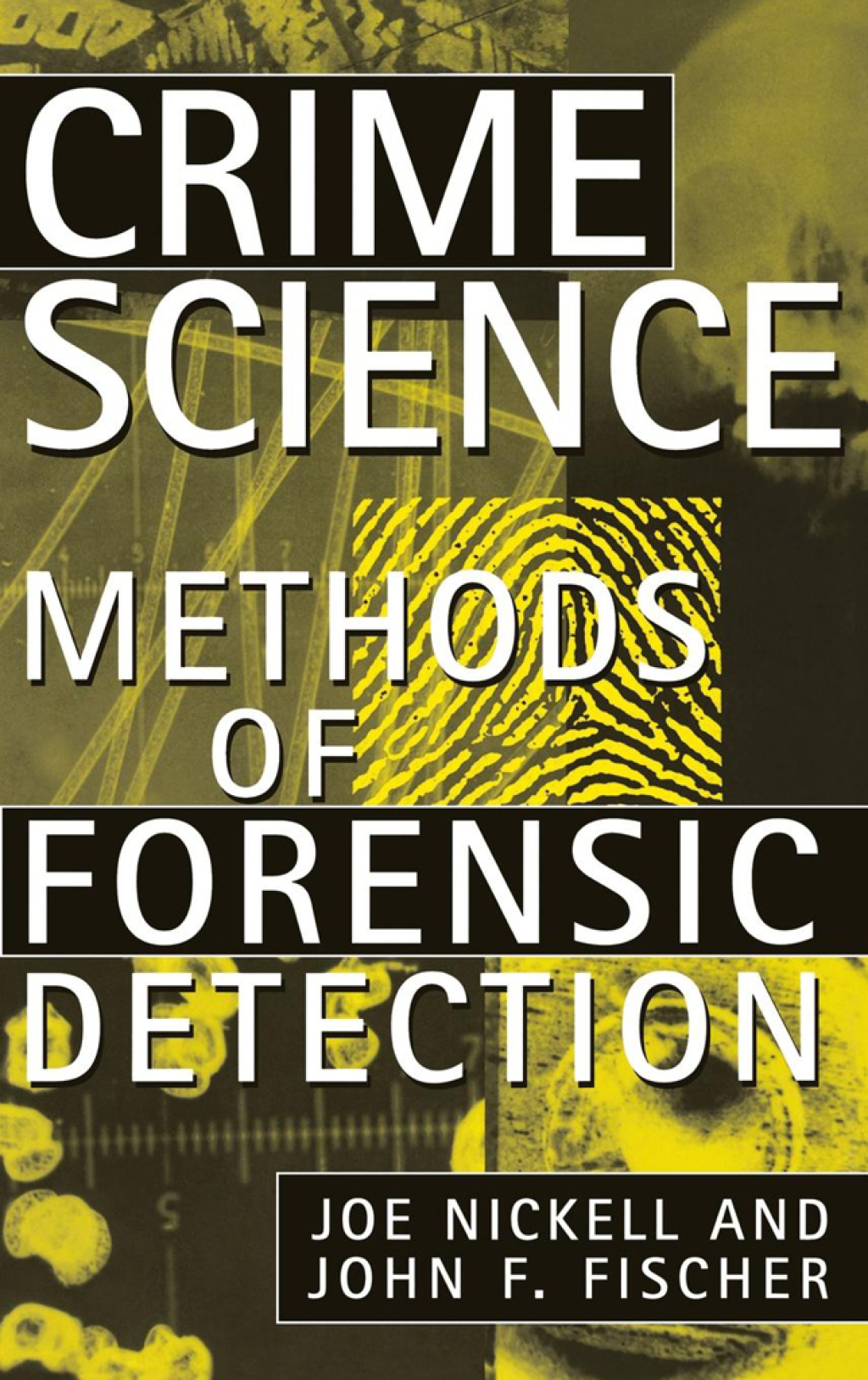 Crime Science Methods of Forensic Detection - (PDF/EPUB Version)