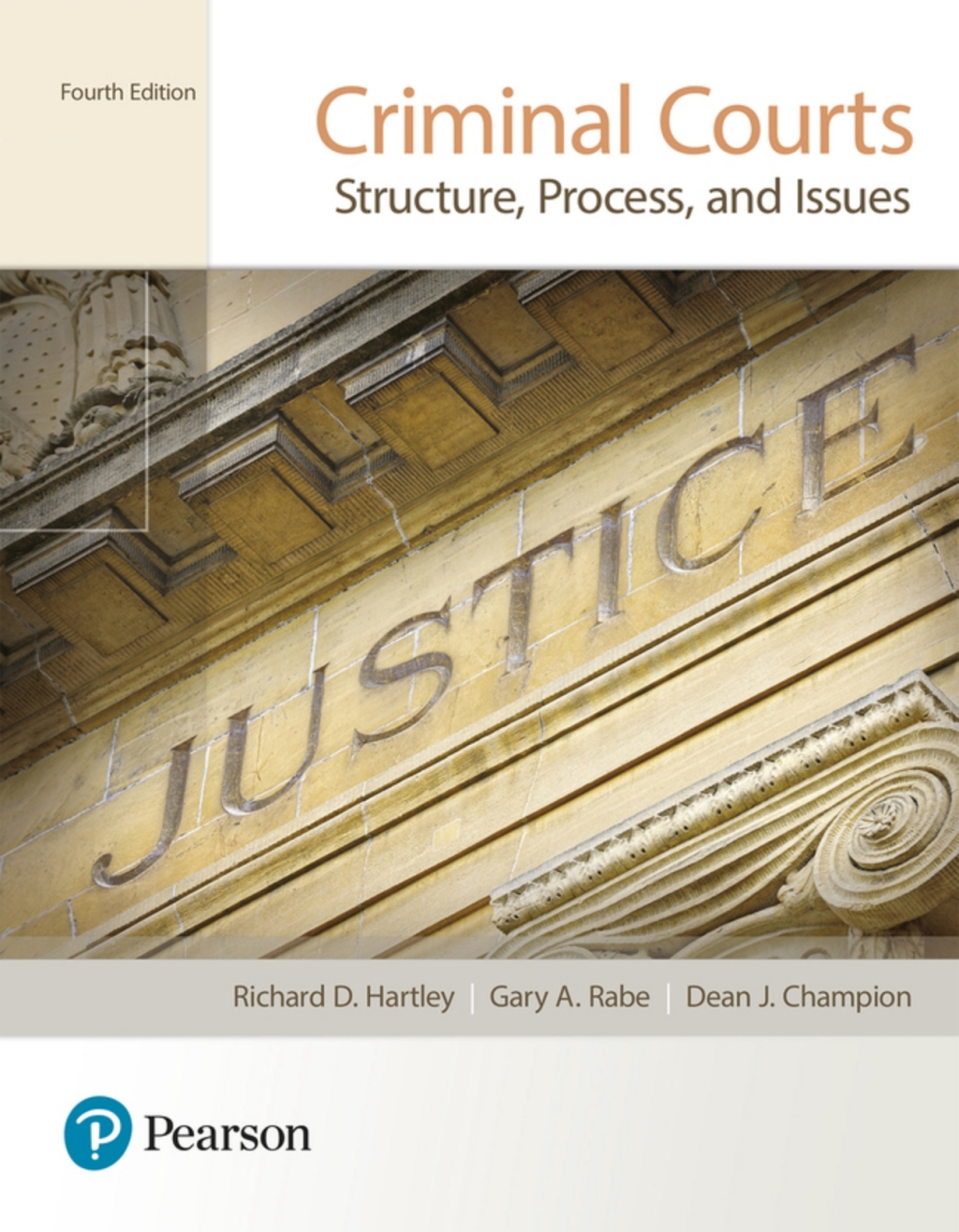 Criminal Courts: Structure, Process, and Issues (Pearson+) 4th Edition â€“ PDF/EPUB Version Downloadable