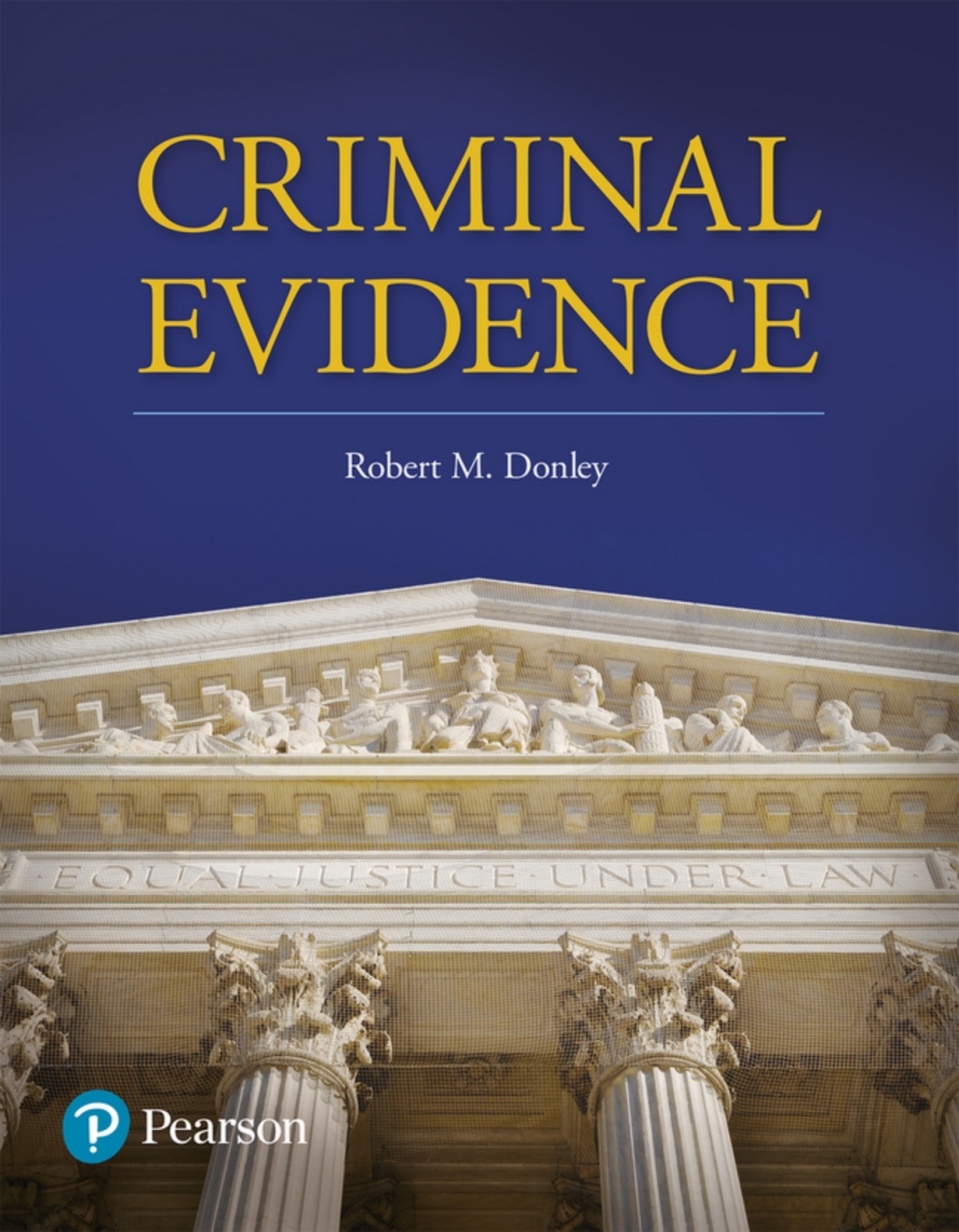 Criminal Evidence (Pearson+) 1st Edition â€“ PDF/EPUB Version Downloadable