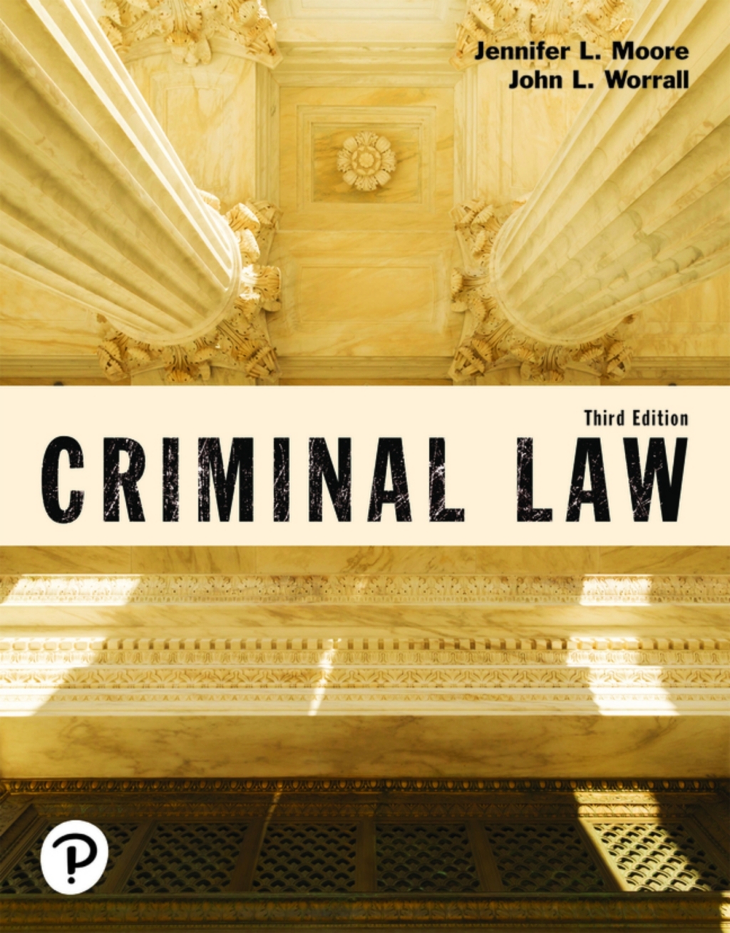 Criminal Law (Justice Series) (Pearson+) 3rd Edition â€“ PDF/EPUB Version Downloadable