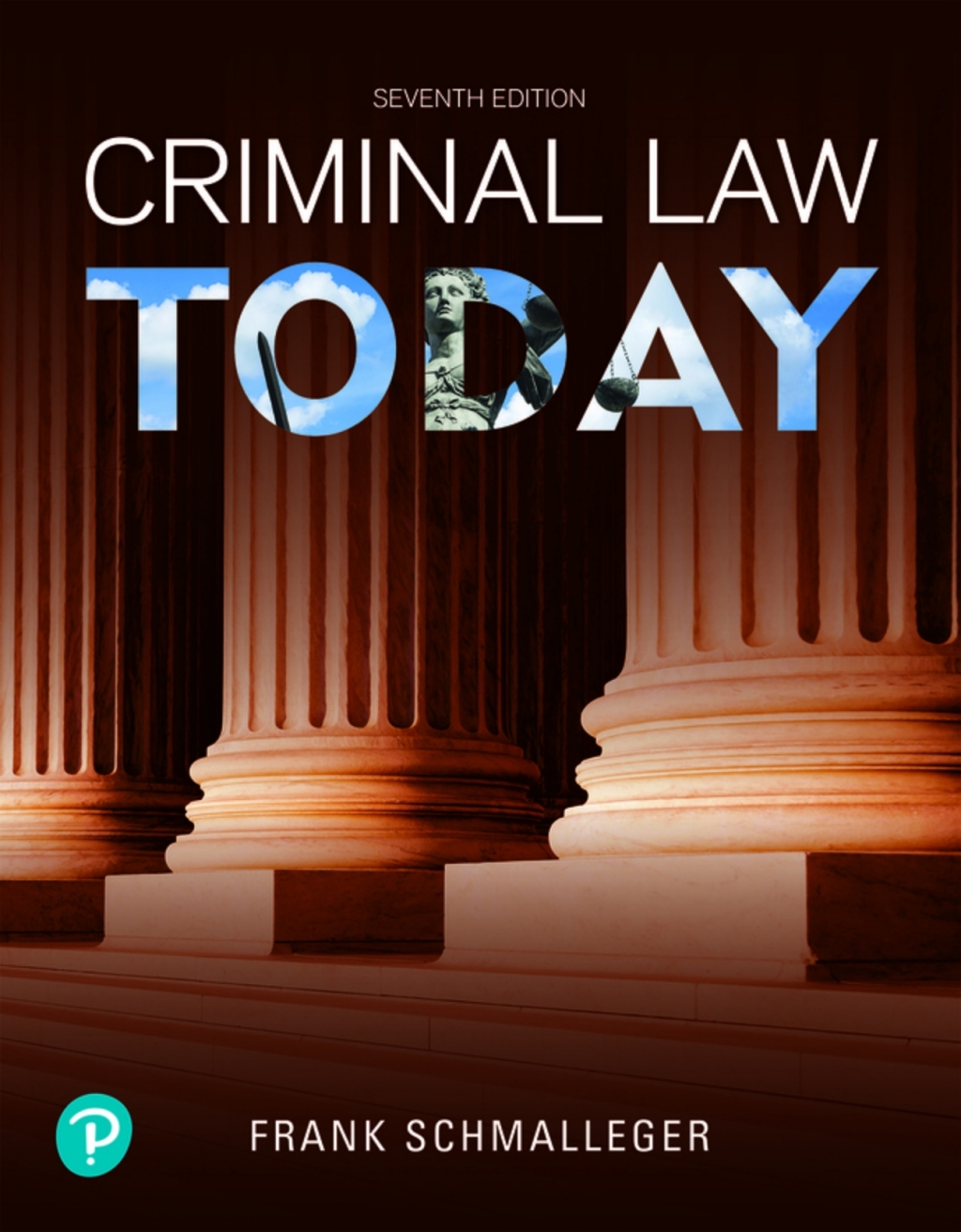 Criminal Law Today (Pearson+) 7th Edition â€“ PDF/EPUB Version Downloadable