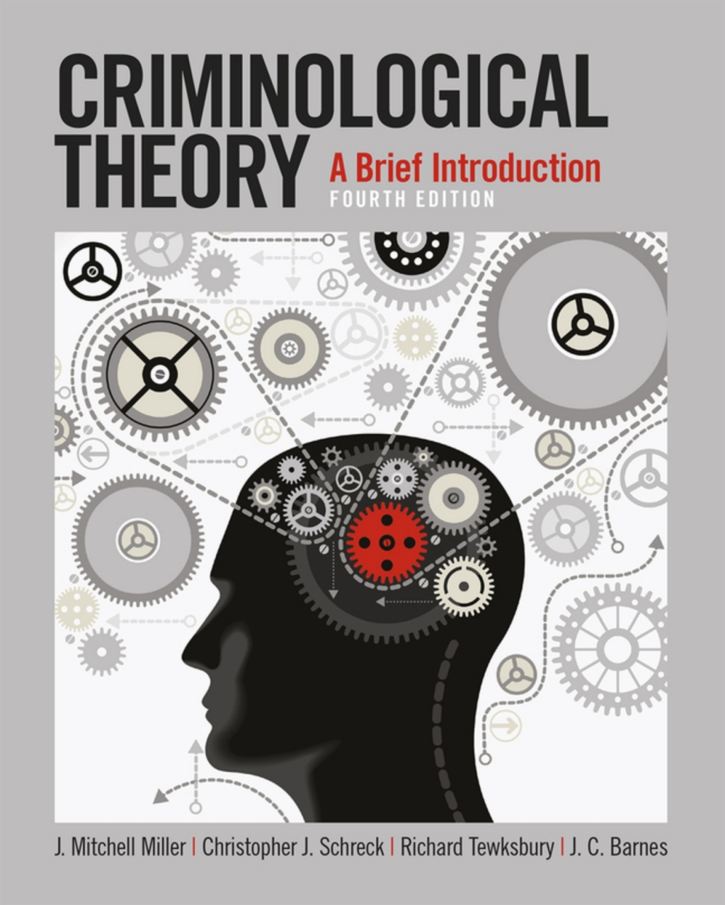 Criminological Theory: A Brief Introduction (Pearson+) 4th Edition â€“ PDF/EPUB Version Downloadable