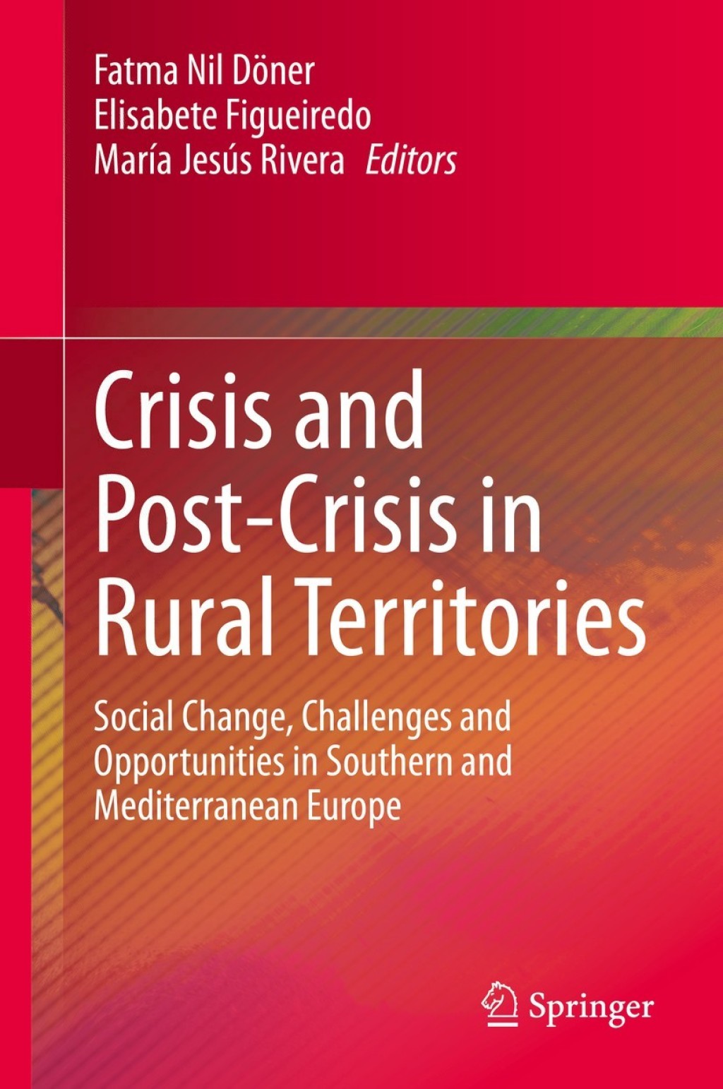 Crisis and Post-Crisis in Rural Territories Social Change, Challenges ...