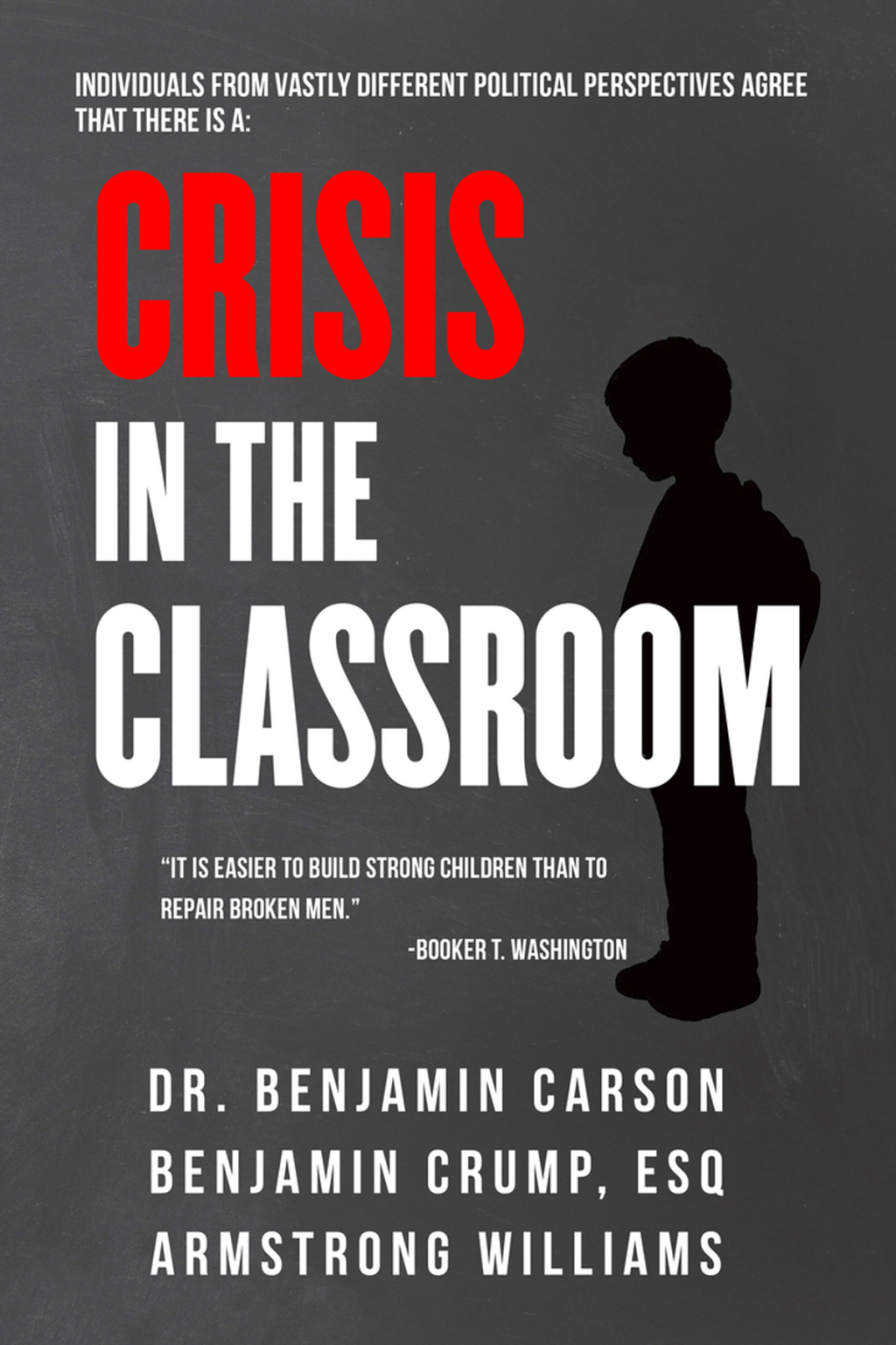 Crisis in the Classroom Crisis in Education - (PDF/EPUB Version)