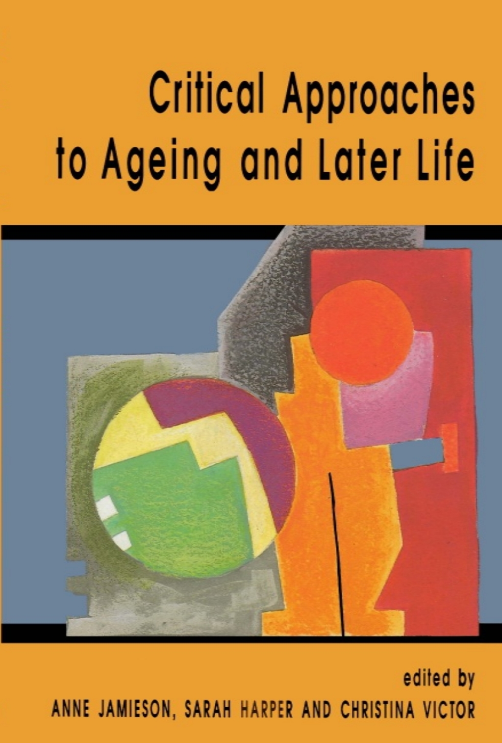 Critical Approaches to Ageing and Later Life 1st Edition - (PDF/EPUB Version)