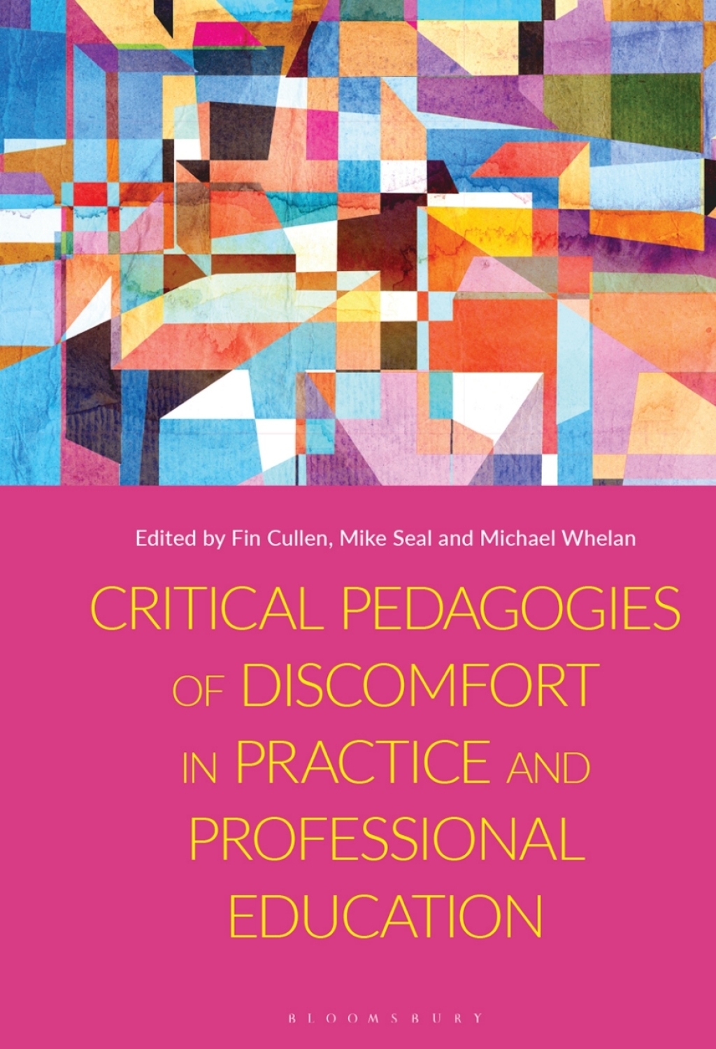 Critical Pedagogies of Discomfort in Practice and Professional ...