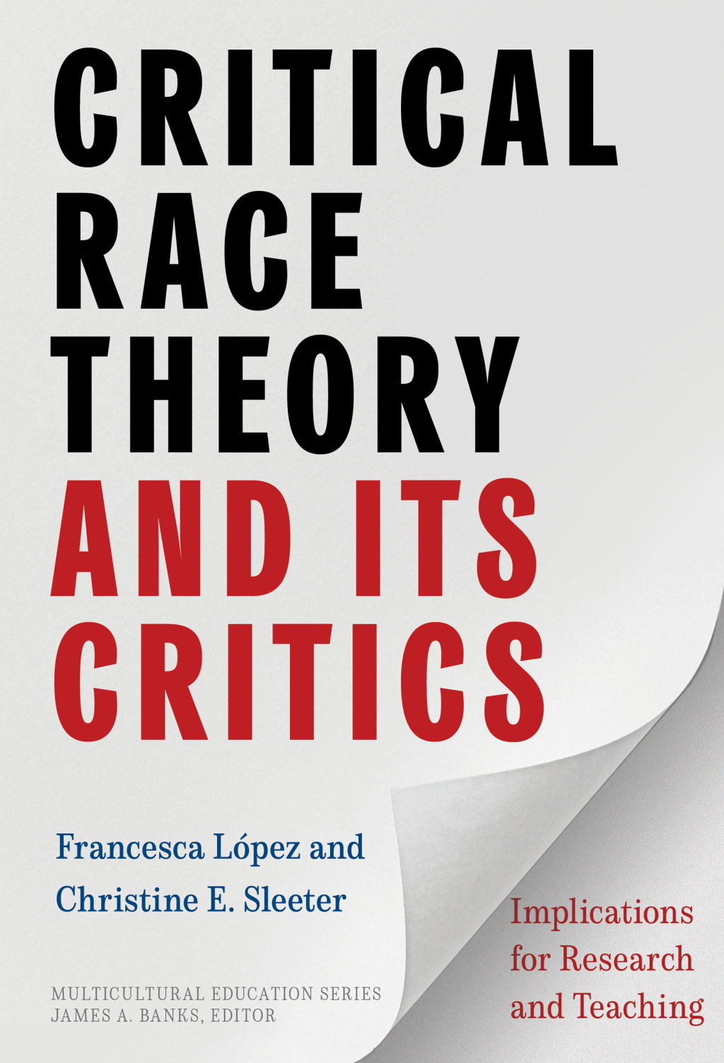 Critical Race Theory and Its Critics: Implications for Research and Teaching - (PDF/EPUB Version)