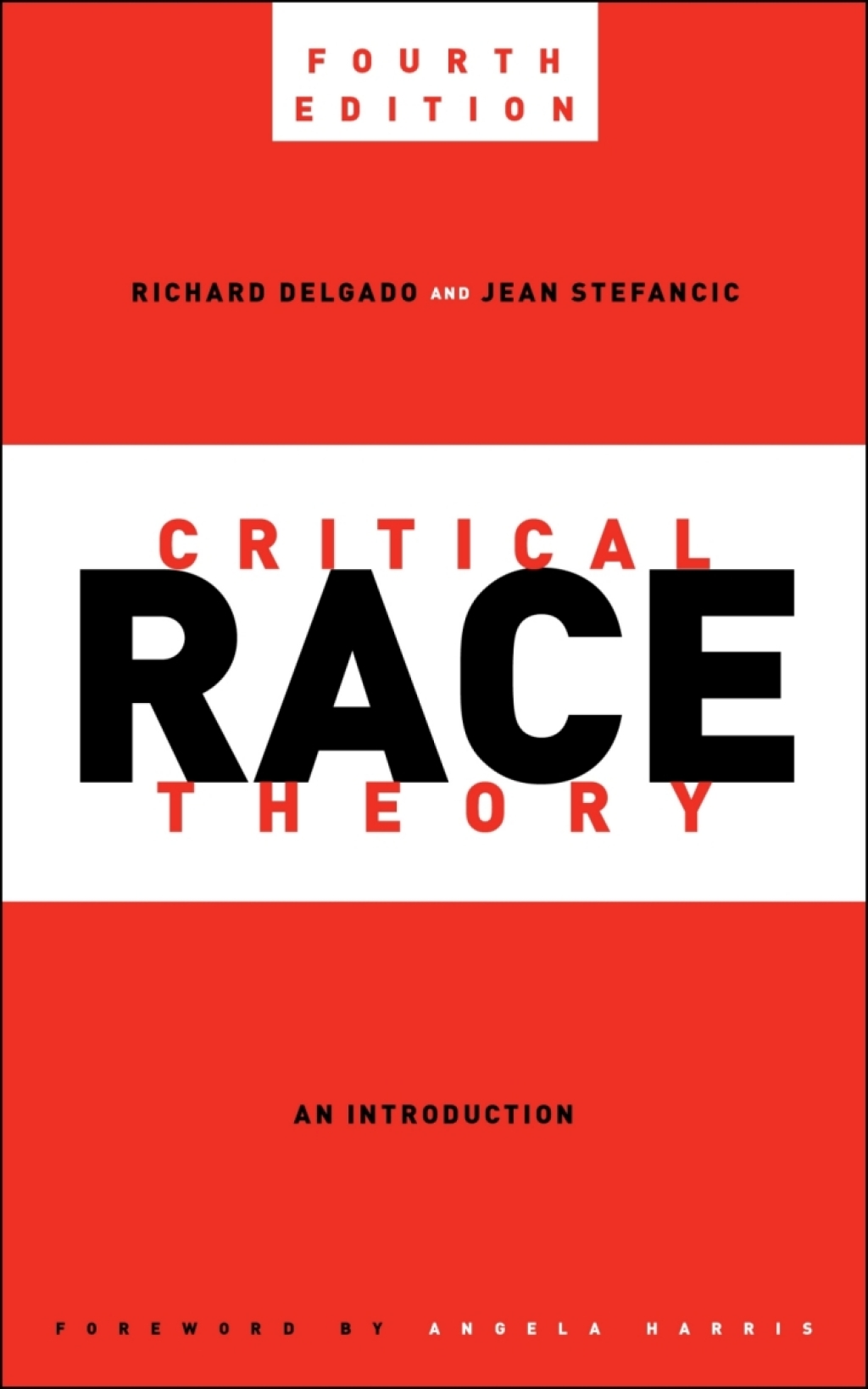 Critical Race Theory, Fourth Edition An Introduction - (PDF/EPUB Version)