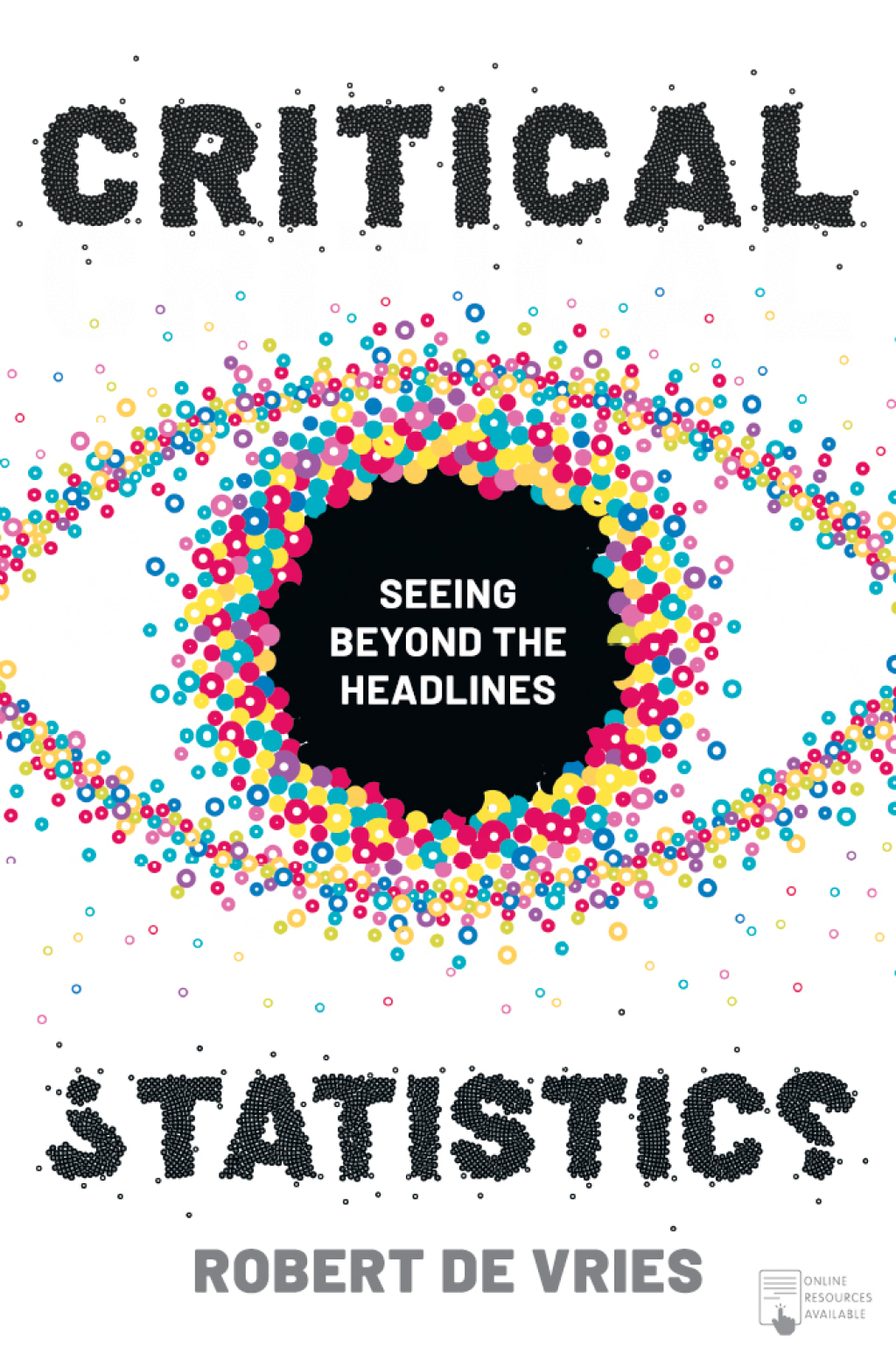 Critical Statistics Seeing Beyond the Headlines 1st Edition - (PDF/EPUB Version)