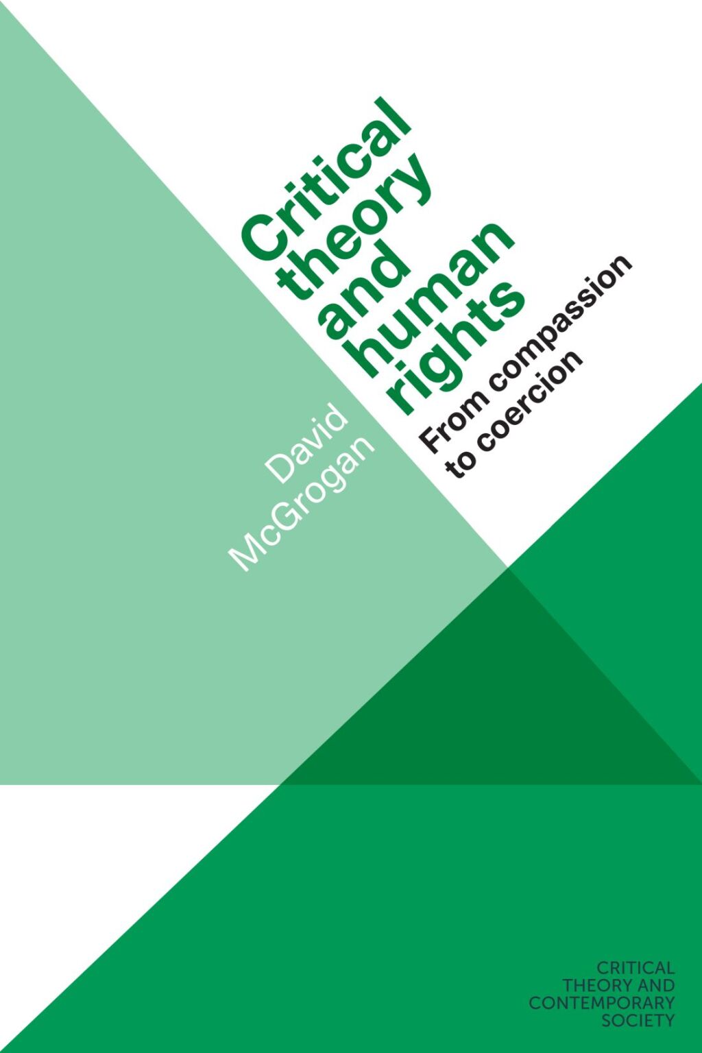 Critical theory and human rights From compassion to coercion â€“ PDF ...
